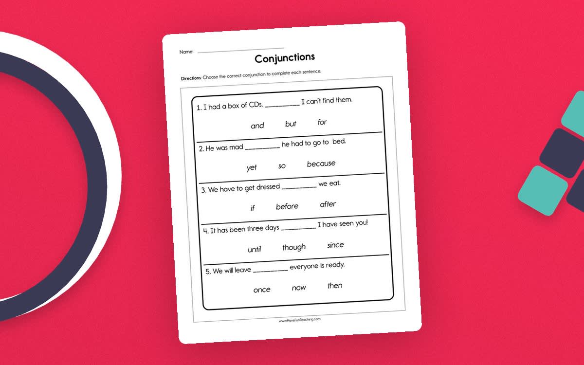 An educational teaching resource from Have Fun Teaching entitled Conjunctions Worksheet downloadable at Teach Simple.