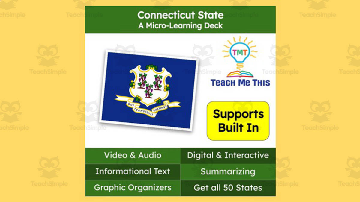 An educational teaching resource from Teach Me This entitled Connecticut: A Micro-Learning Deck | Digital Geography Lesson downloadable at Teach Simple.