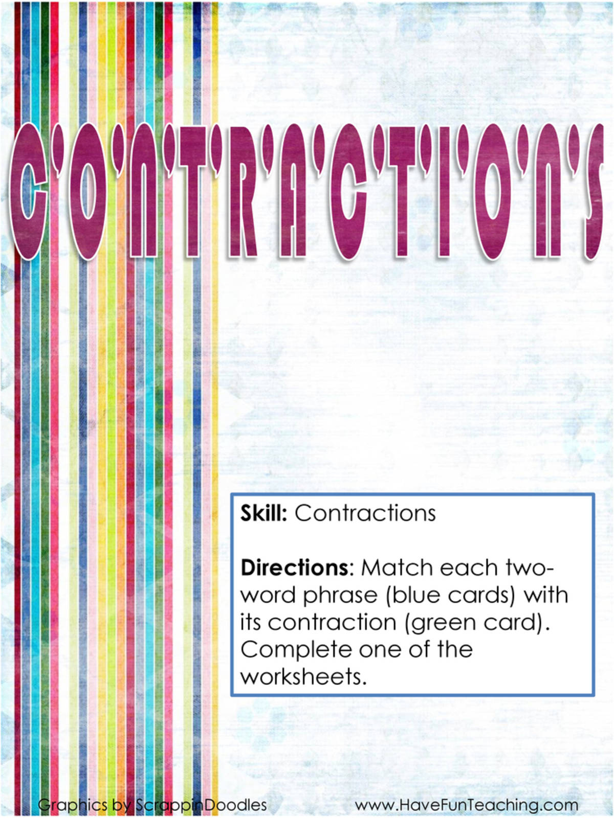An educational teaching resource from Have Fun Teaching entitled Contractions Activity downloadable at Teach Simple.
