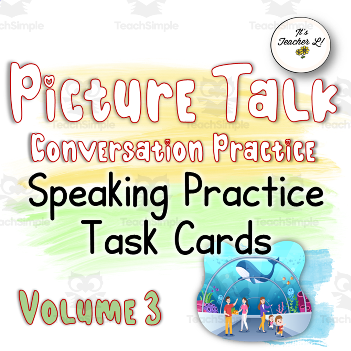 An educational teaching resource from It's Teacher L entitled Conversation Practice Task Cards | Speaking Practice Vol. 3 downloadable at Teach Simple.