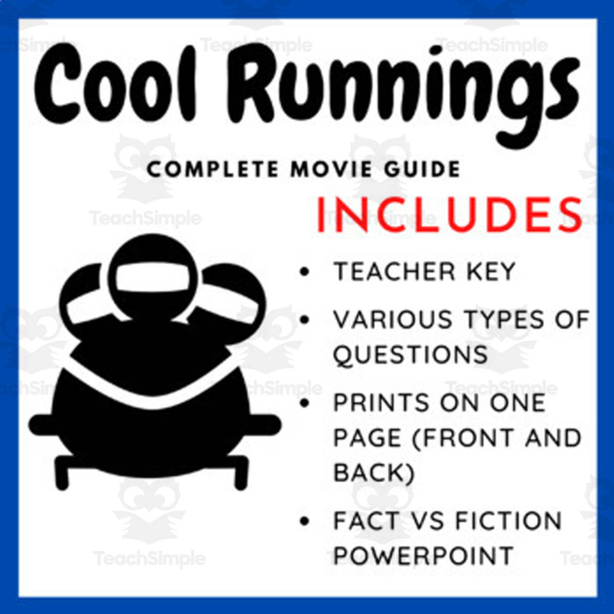 An educational teaching resource from EduPal Learning entitled Cool Runnings (1993): Complete Movie Guide downloadable at Teach Simple.