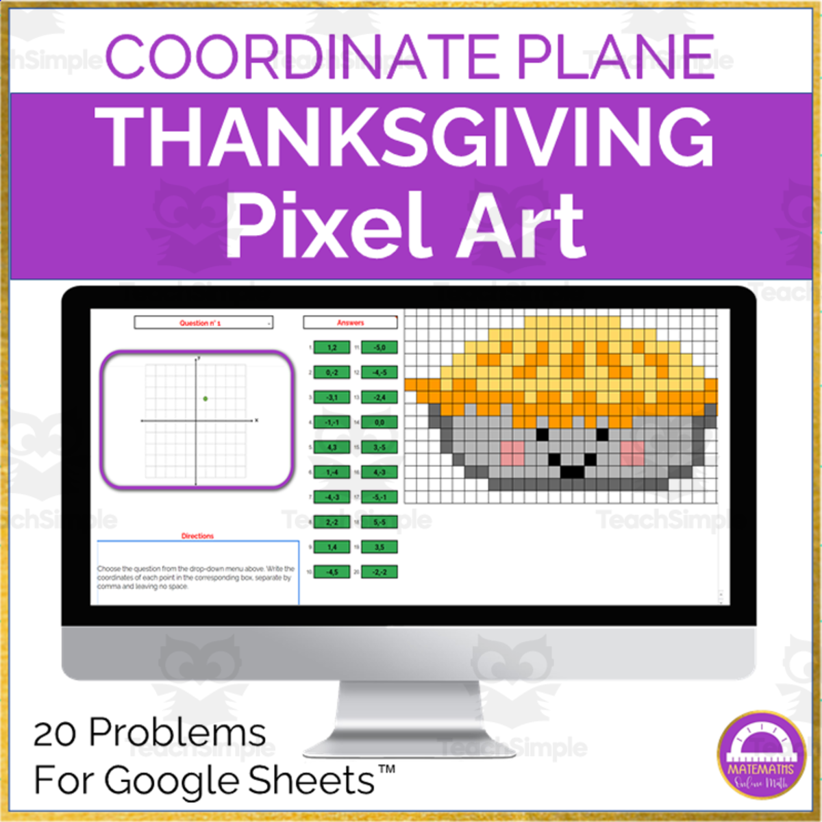 An educational teaching resource from Matemaths entitled Coordinate Plane Pixel Art | Thanksgiving Digital Activity downloadable at Teach Simple.