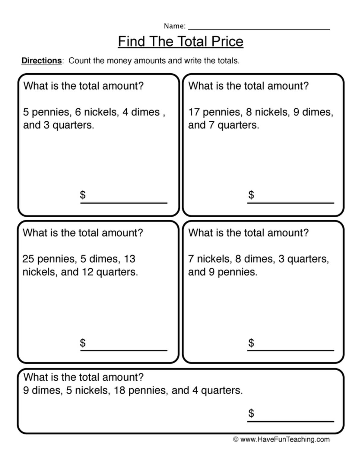 An educational teaching resource from Have Fun Teaching entitled Counting Coins Find the Total Price Worksheet downloadable at Teach Simple.