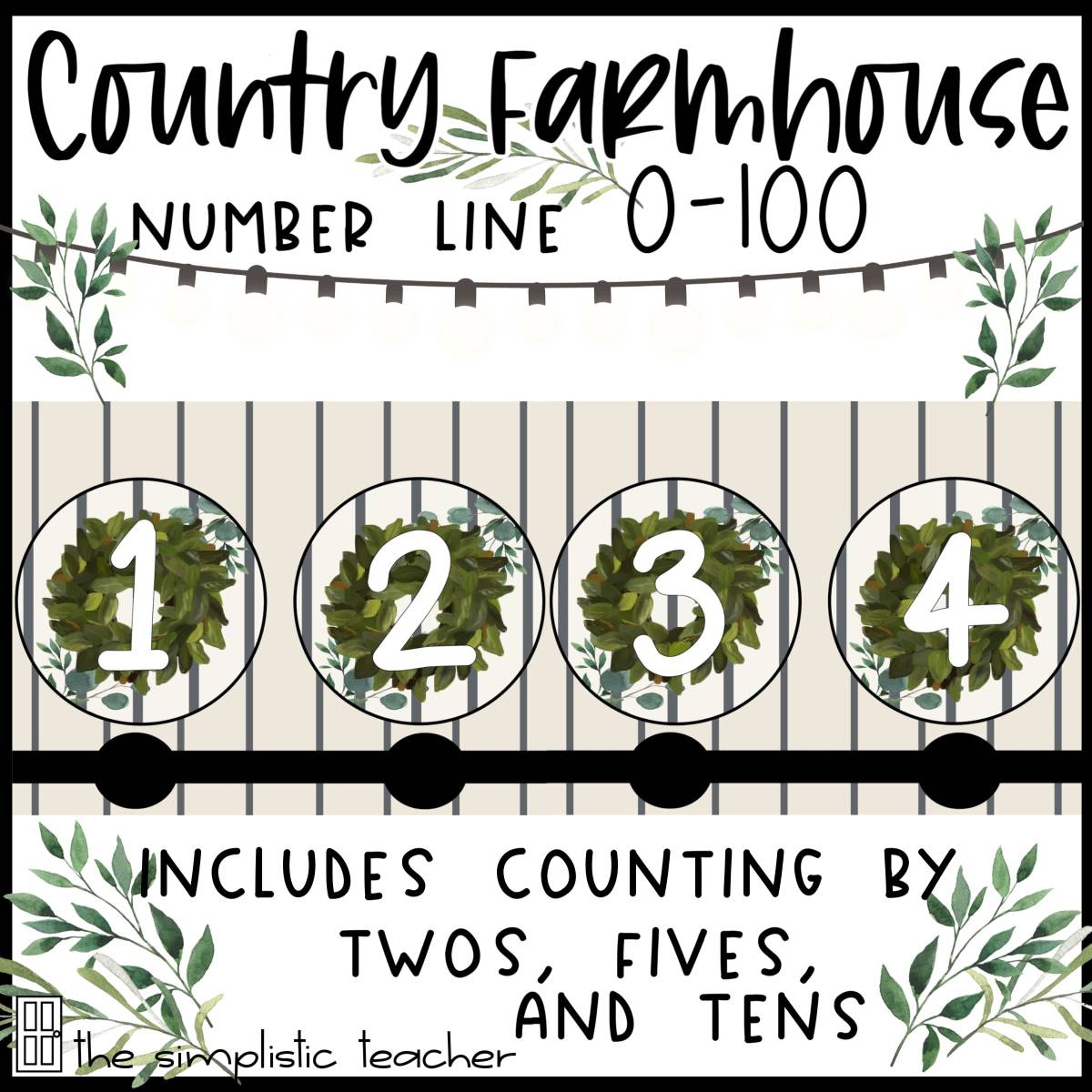 An educational teaching resource from The Simplistic Teacher entitled Country Farmhouse Classroom Decor Number Line 0-100 downloadable at Teach Simple.