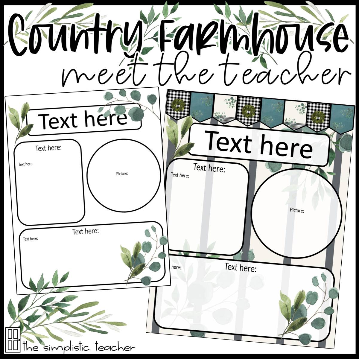 An educational teaching resource from The Simplistic Teacher entitled Country Farmhouse Meet the Teacher-Editable downloadable at Teach Simple.