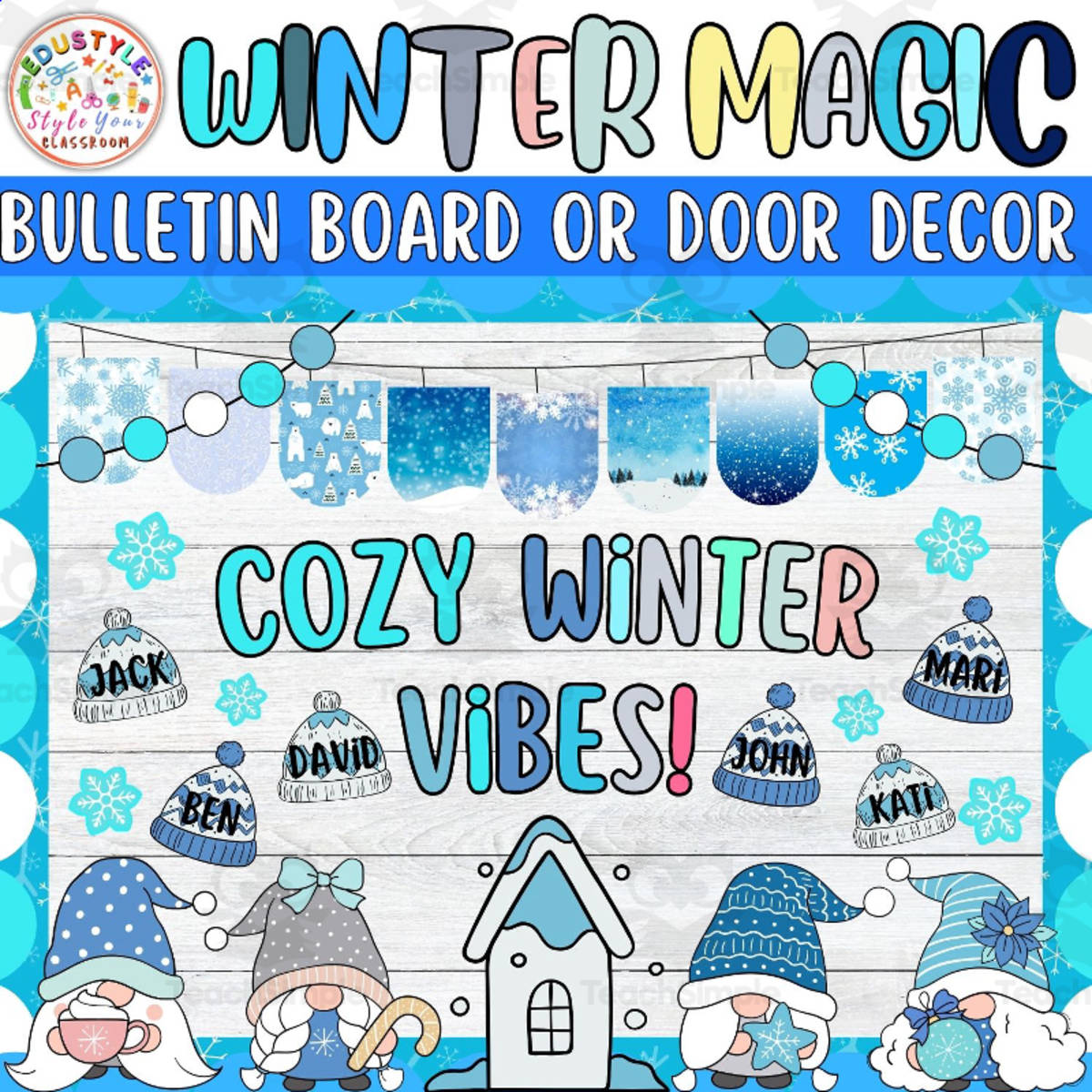 An educational teaching resource from Style Your Classroom entitled Cozy Winter vibes!: Gnome Winter Bulletin Board or Door Decor Kit downloadable at Teach Simple.
