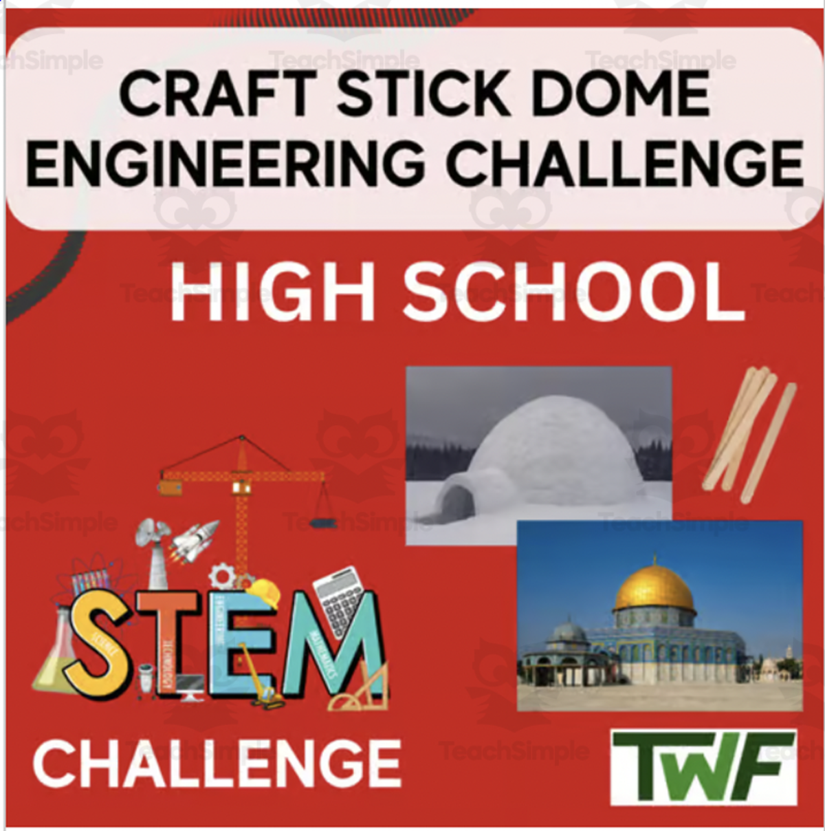 An educational teaching resource from Teach With Fergy entitled Craft Stick Dome Challenge - HIGH SCHOOL - STEM Engineering downloadable at Teach Simple.