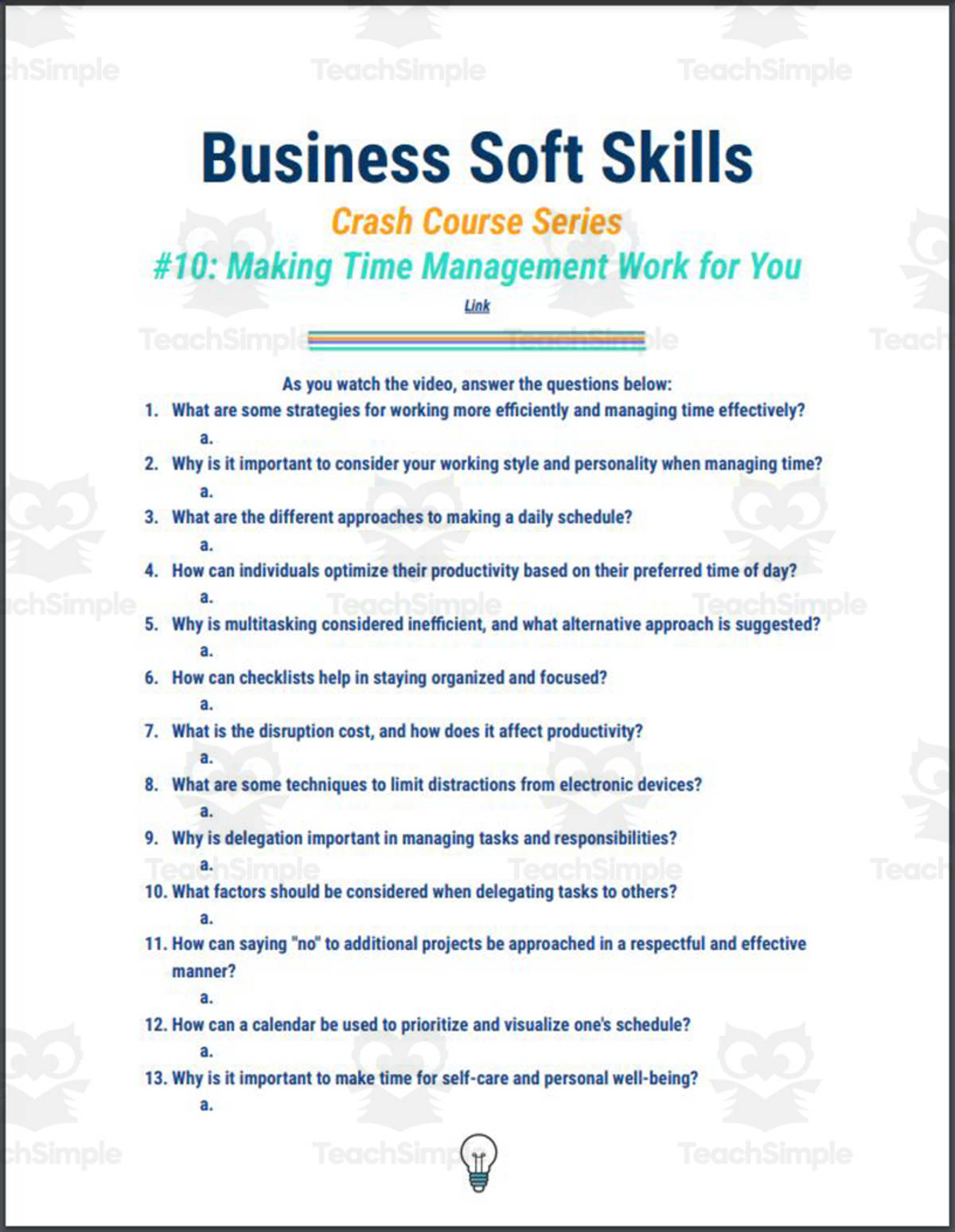 An educational teaching resource from Ed Dynamic entitled Crash Course: Business Soft Skills #10: Making Time Management Work Worksheet downloadable at Teach Simple.