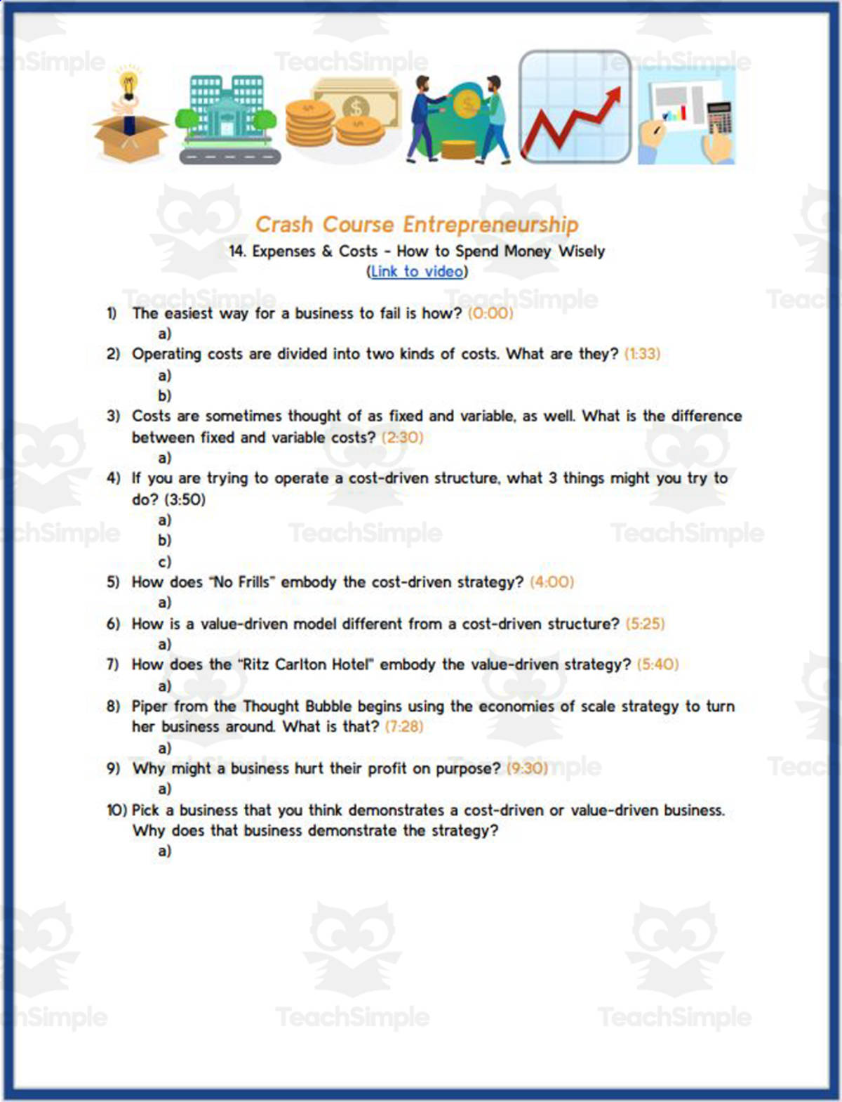 An educational teaching resource from Ed Dynamic entitled Crash Course: Entrepreneurship #14 Expenses & Costs - How to Spend Money Wisely downloadable at Teach Simple.