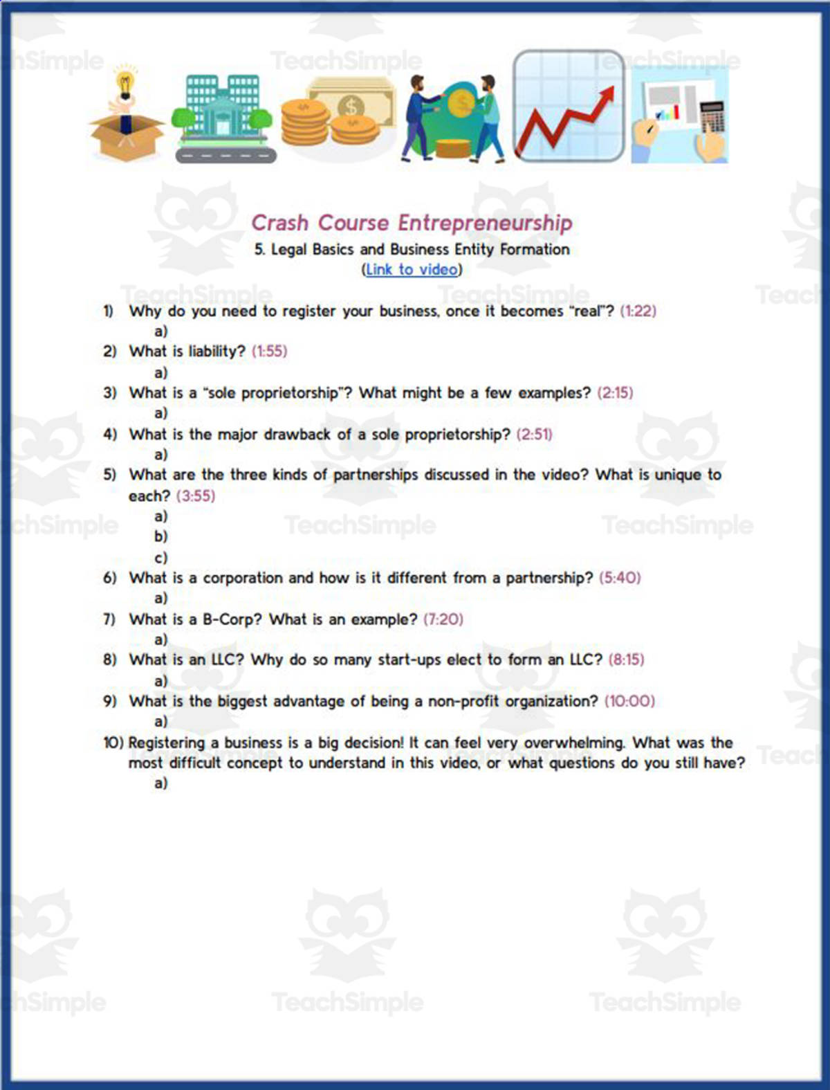 An educational teaching resource from Ed Dynamic entitled Crash Course: Entrepreneurship #5 Legal Basics & Business Formation Worksheet downloadable at Teach Simple.