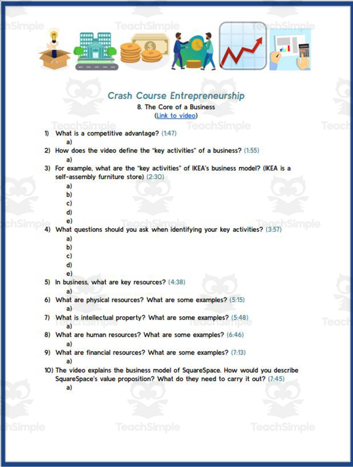 An educational teaching resource from Ed Dynamic entitled Crash Course: Entrepreneurship #8 The Core of a Business Worksheet downloadable at Teach Simple.