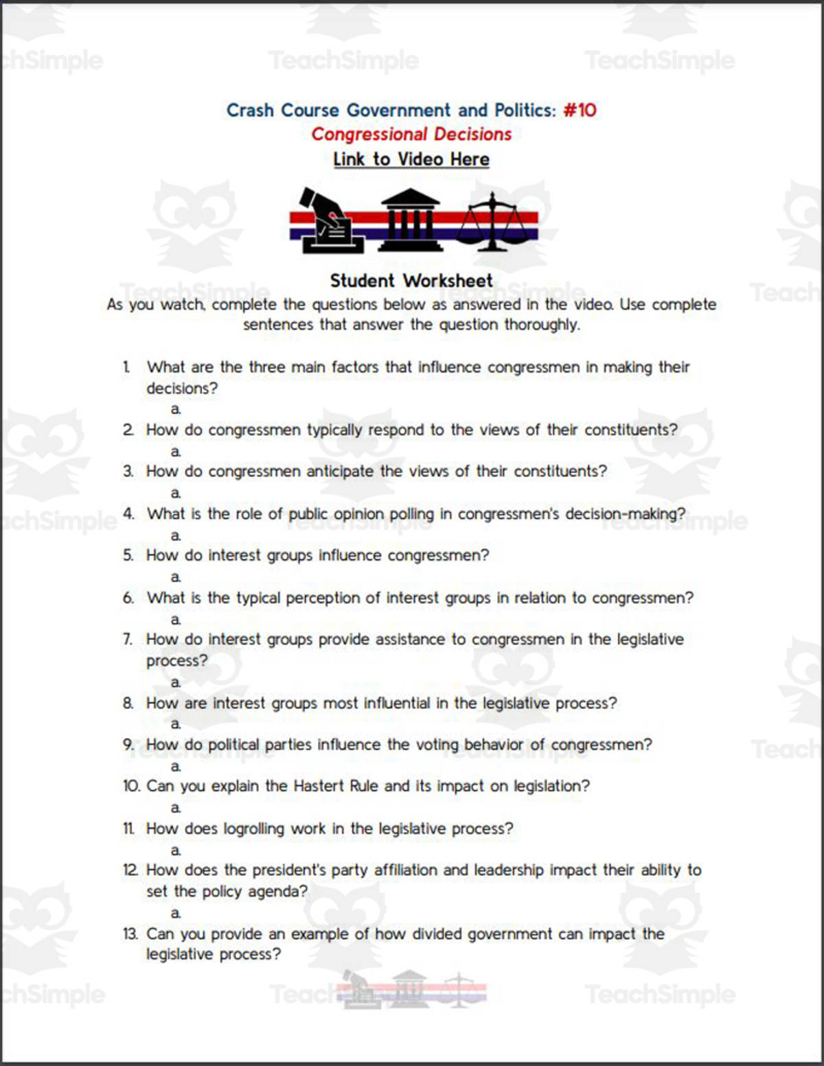 An educational teaching resource from Ed Dynamic entitled Crash Course: Government and Politics #10: Congressional Decisions Worksheet downloadable at Teach Simple.