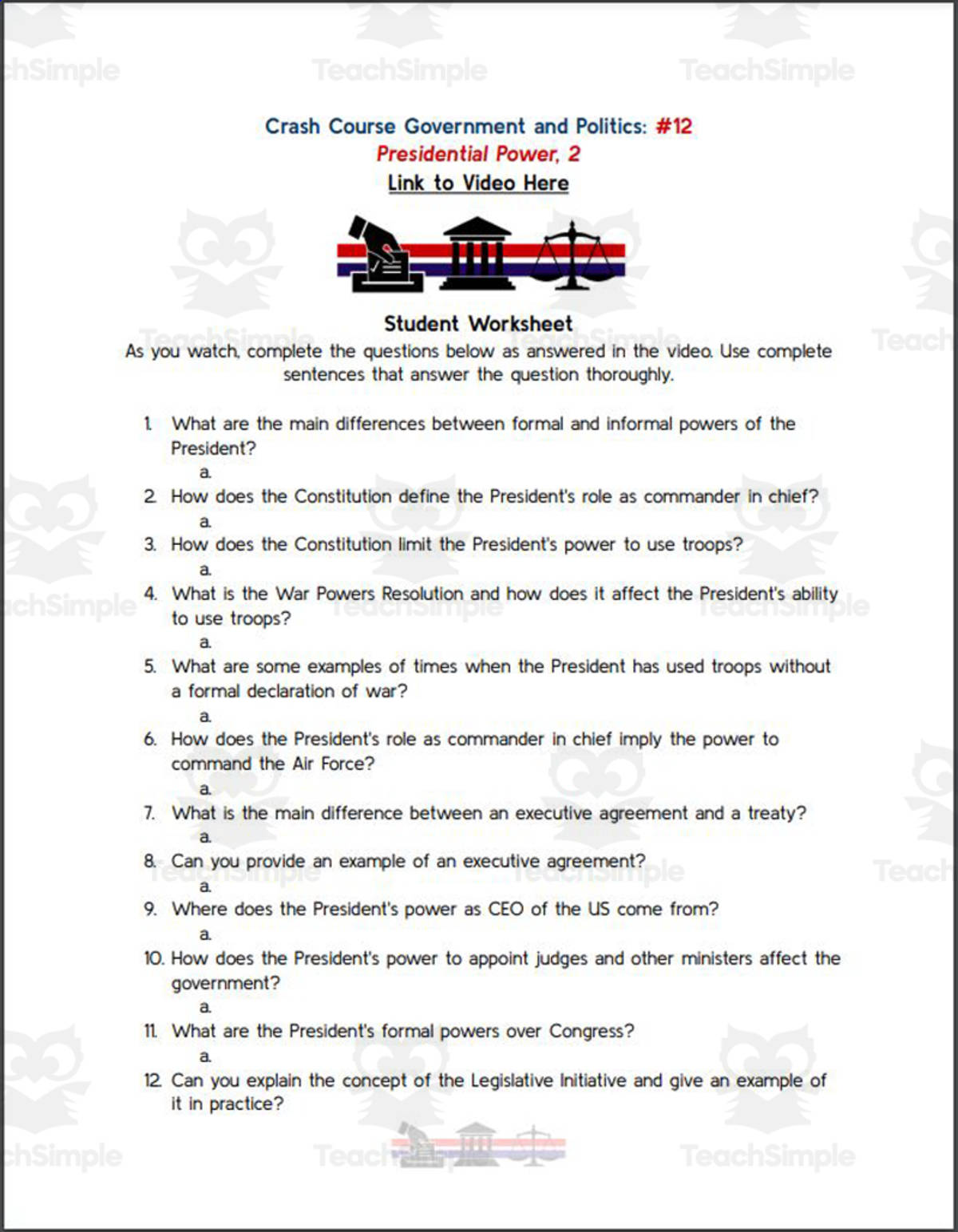 An educational teaching resource from Ed Dynamic entitled Crash Course: Government and Politics #12: Presidential Power 2 Worksheet downloadable at Teach Simple.