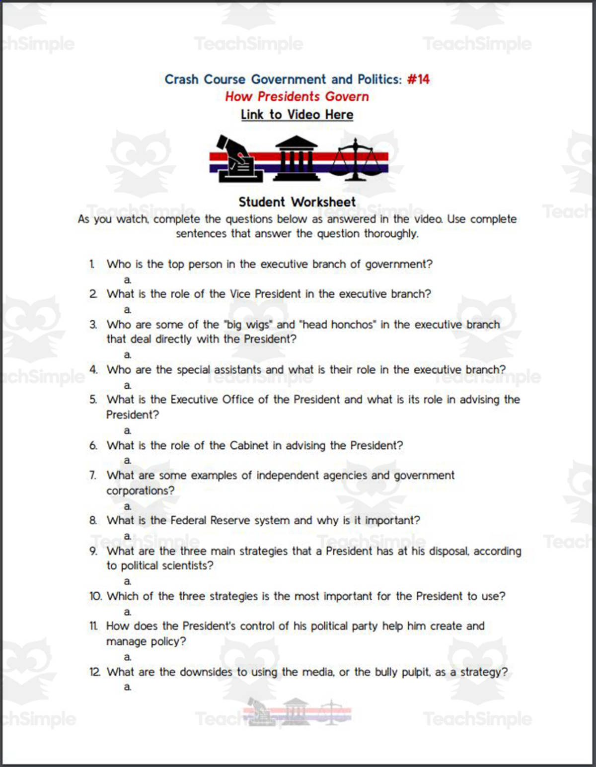 An educational teaching resource from Ed Dynamic entitled Crash Course: Government and Politics #14: How Presidents Govern Worksheet downloadable at Teach Simple.