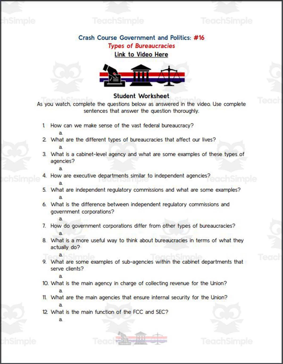 An educational teaching resource from Ed Dynamic entitled Crash Course: Government and Politics #16: Bureaucracy Basics Worksheet downloadable at Teach Simple.