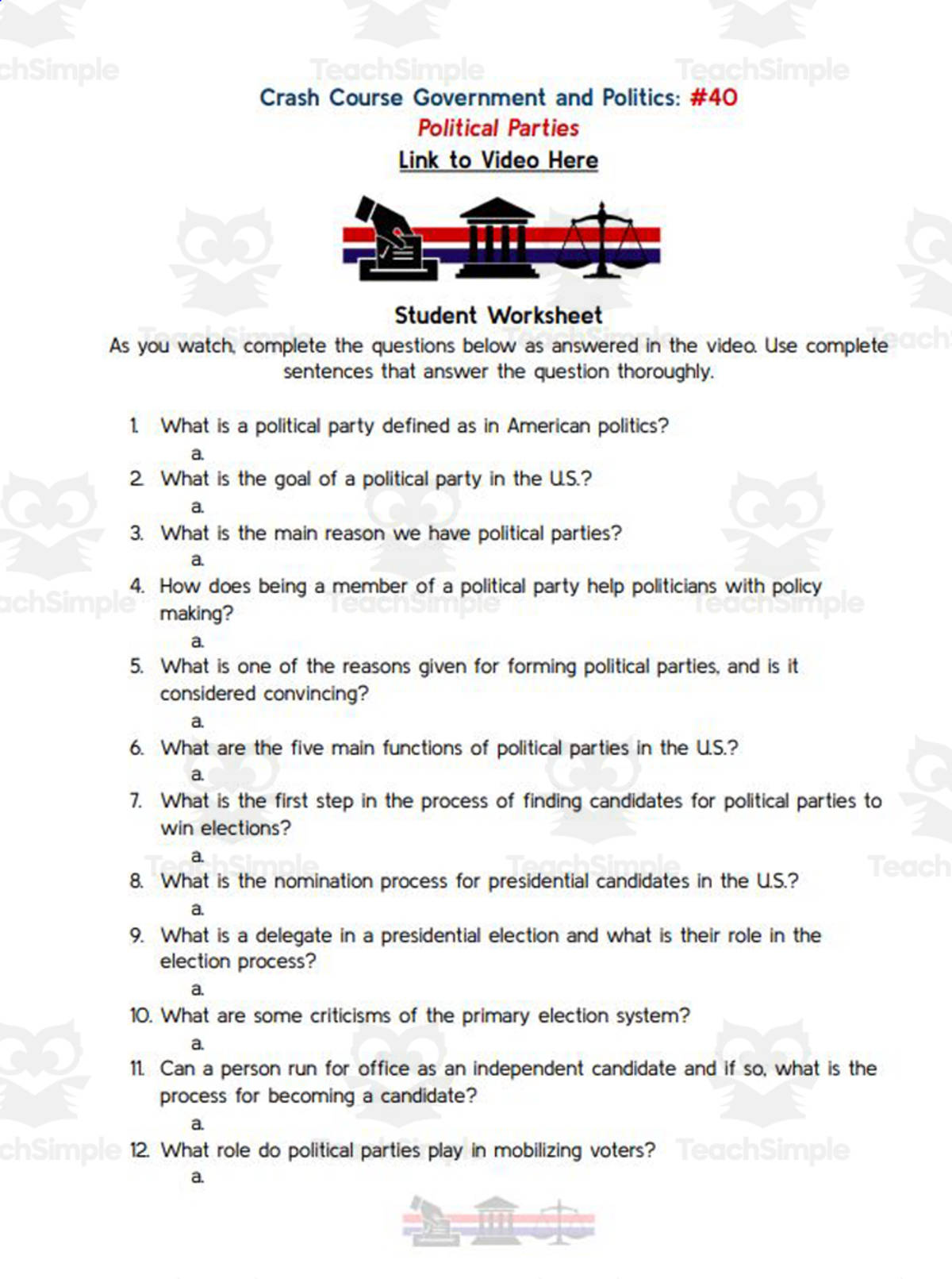 An educational teaching resource from Ed Dynamic entitled Crash Course: Government and Politics #40: Political Parties Worksheet downloadable at Teach Simple.