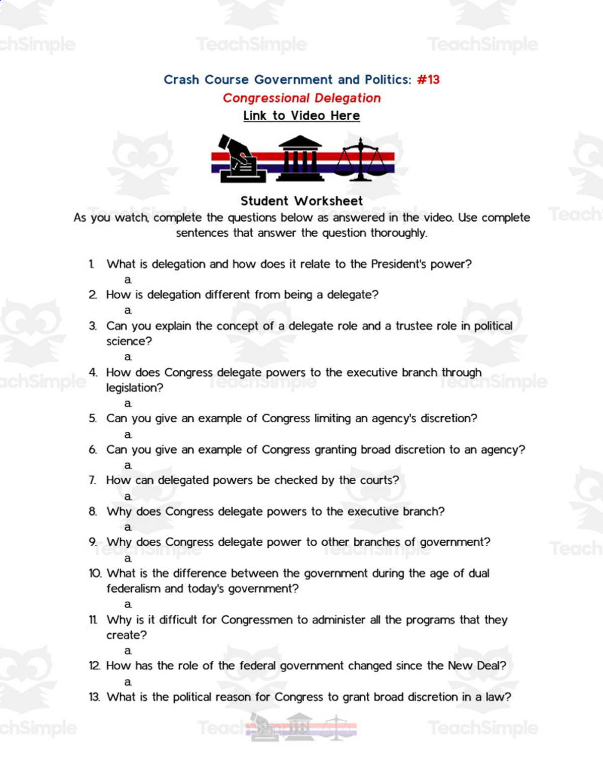 An educational teaching resource from Ed Dynamic entitled Crash Course Government Episode Worksheet | 13 - Congressional Delegation downloadable at Teach Simple.
