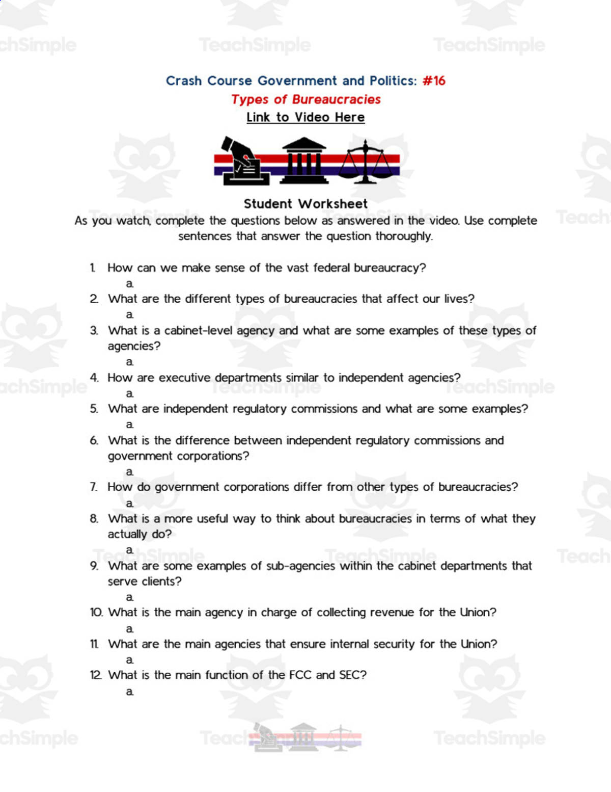 An educational teaching resource from Ed Dynamic entitled Crash Course Government Episode Worksheet | 16 - Types of Bureaucracies downloadable at Teach Simple.