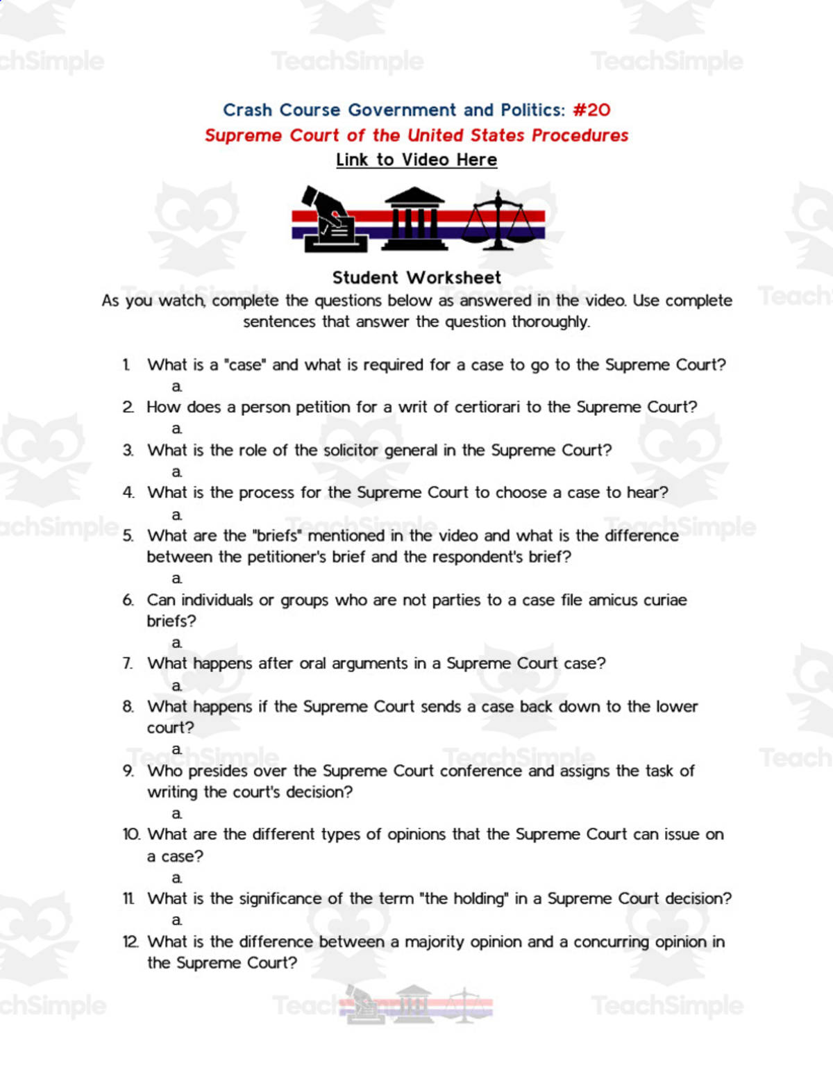 An educational teaching resource from Ed Dynamic entitled Crash Course Government Episode Worksheet | 20 - SCOTUS Procedures downloadable at Teach Simple.