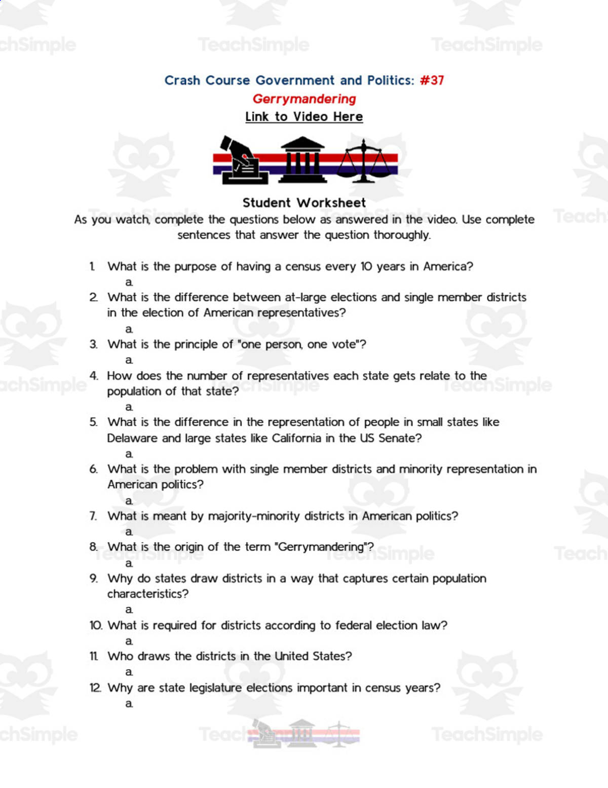 An educational teaching resource from Ed Dynamic entitled Crash Course Government Episode Worksheet | 37 - Gerrymandering downloadable at Teach Simple.