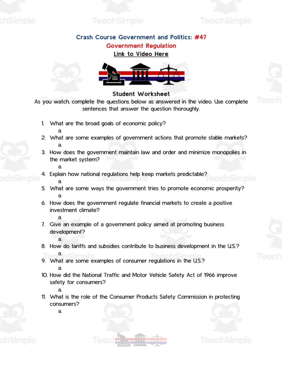 An educational teaching resource from Ed Dynamic entitled Crash Course Government Episode Worksheet | 47 - Government Regulation downloadable at Teach Simple.