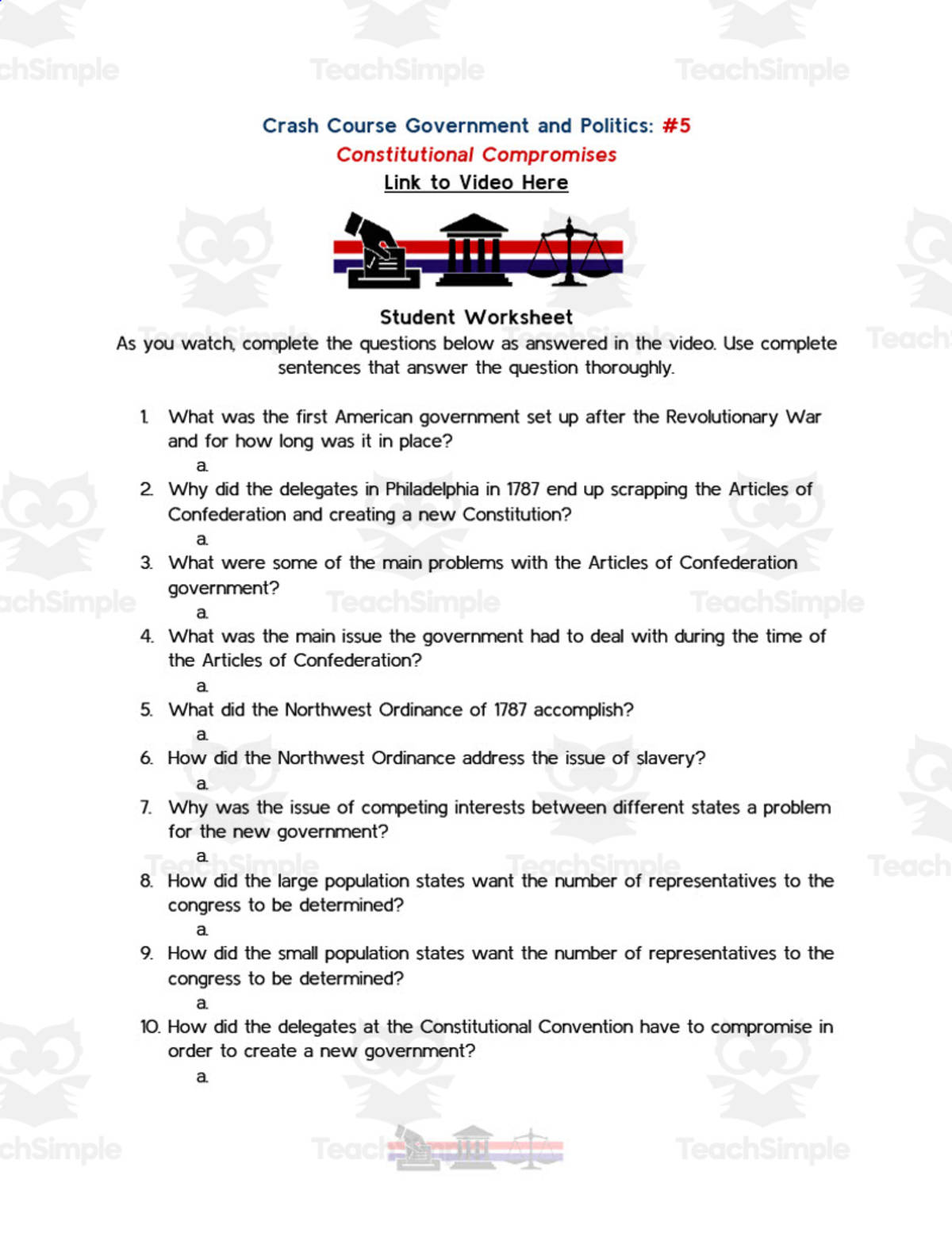 An educational teaching resource from Ed Dynamic entitled Crash Course Government Episode Worksheet | 5 - Constitutional Compromises downloadable at Teach Simple.