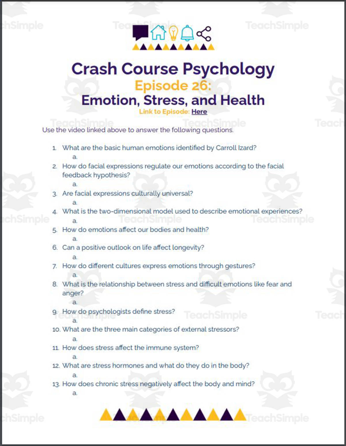 An educational teaching resource from Ed Dynamic entitled Crash Course Psychology #26: Emotion, Stress, and Health downloadable at Teach Simple.