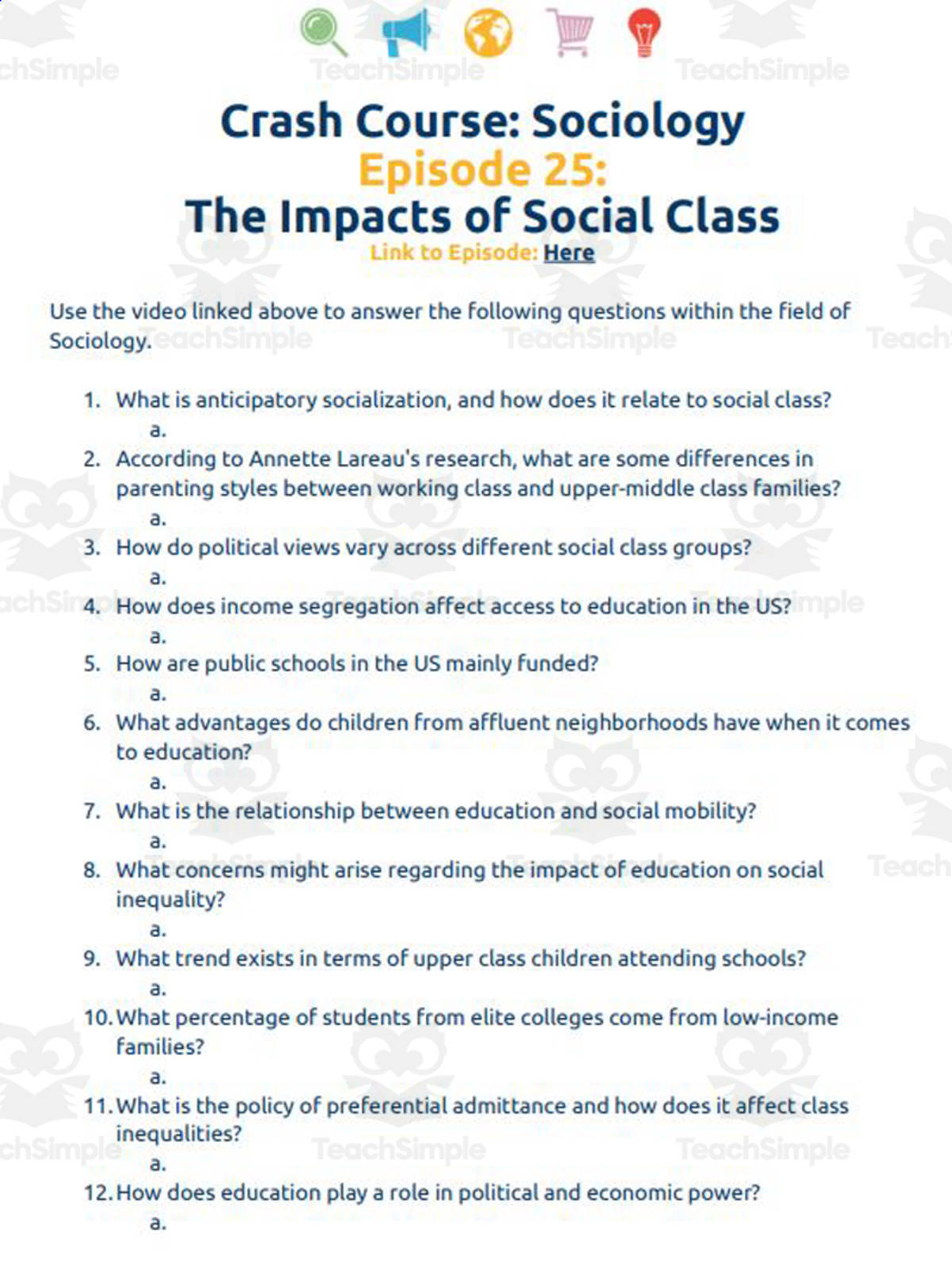 An educational teaching resource from Ed Dynamic entitled Crash Course Sociology #25: The Impacts of Social Class Worksheet downloadable at Teach Simple.