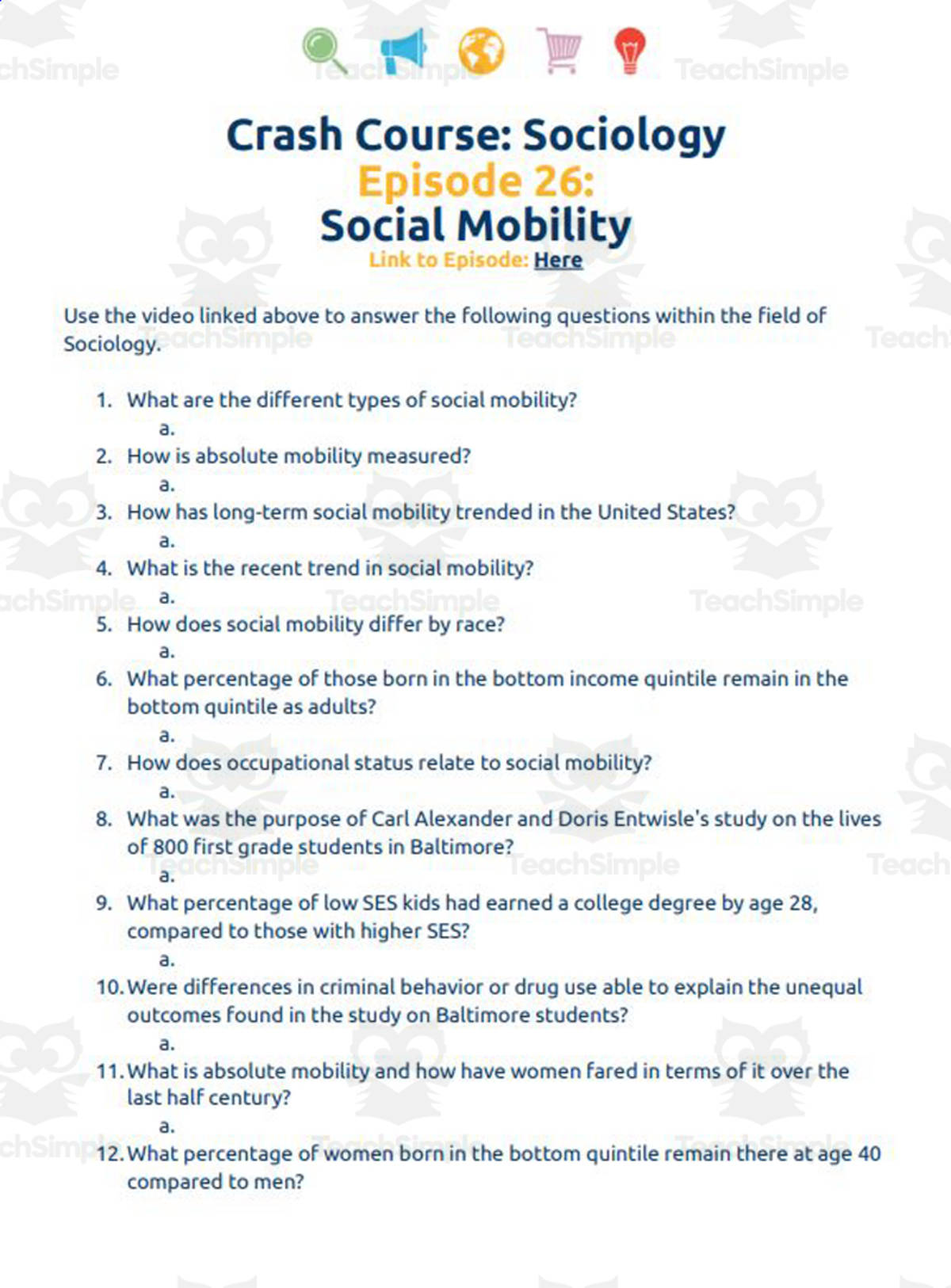 An educational teaching resource from Ed Dynamic entitled Crash Course Sociology #26: Social Mobility Worksheet downloadable at Teach Simple.