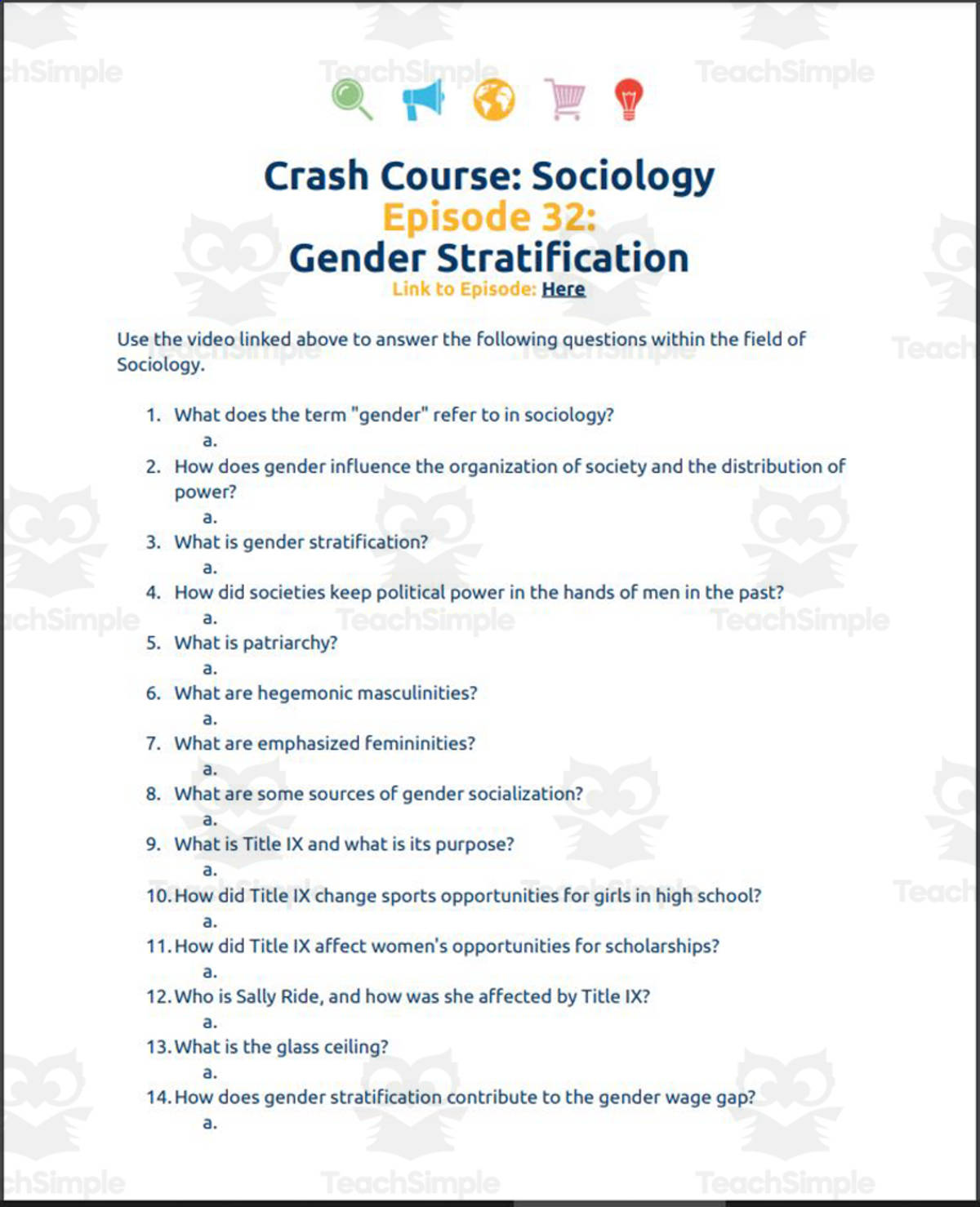 An educational teaching resource from Ed Dynamic entitled Crash Course Sociology #32: Gender Stratification Worksheet downloadable at Teach Simple.