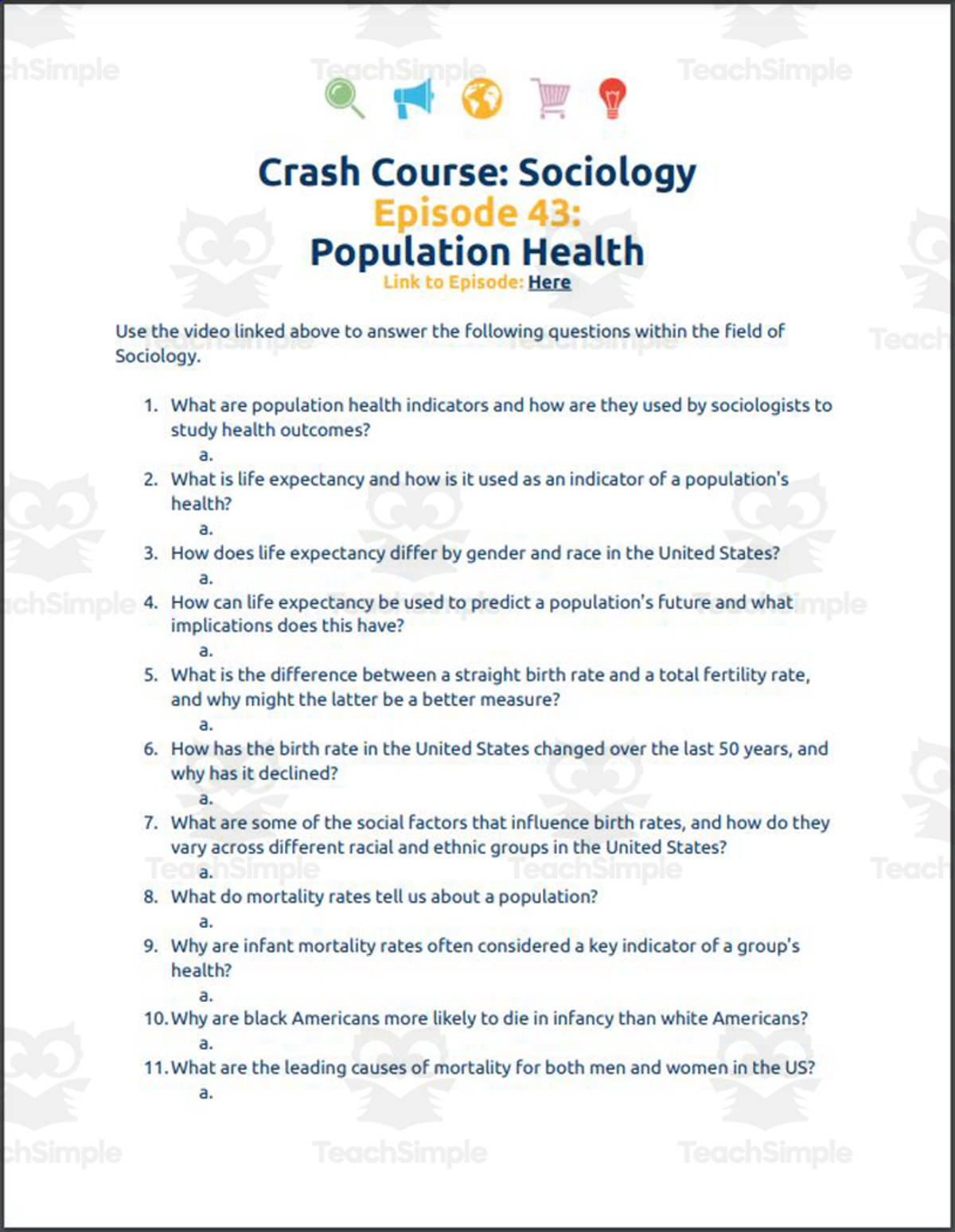 An educational teaching resource from Ed Dynamic entitled Crash Course Sociology #43: Population Health Worksheet downloadable at Teach Simple.