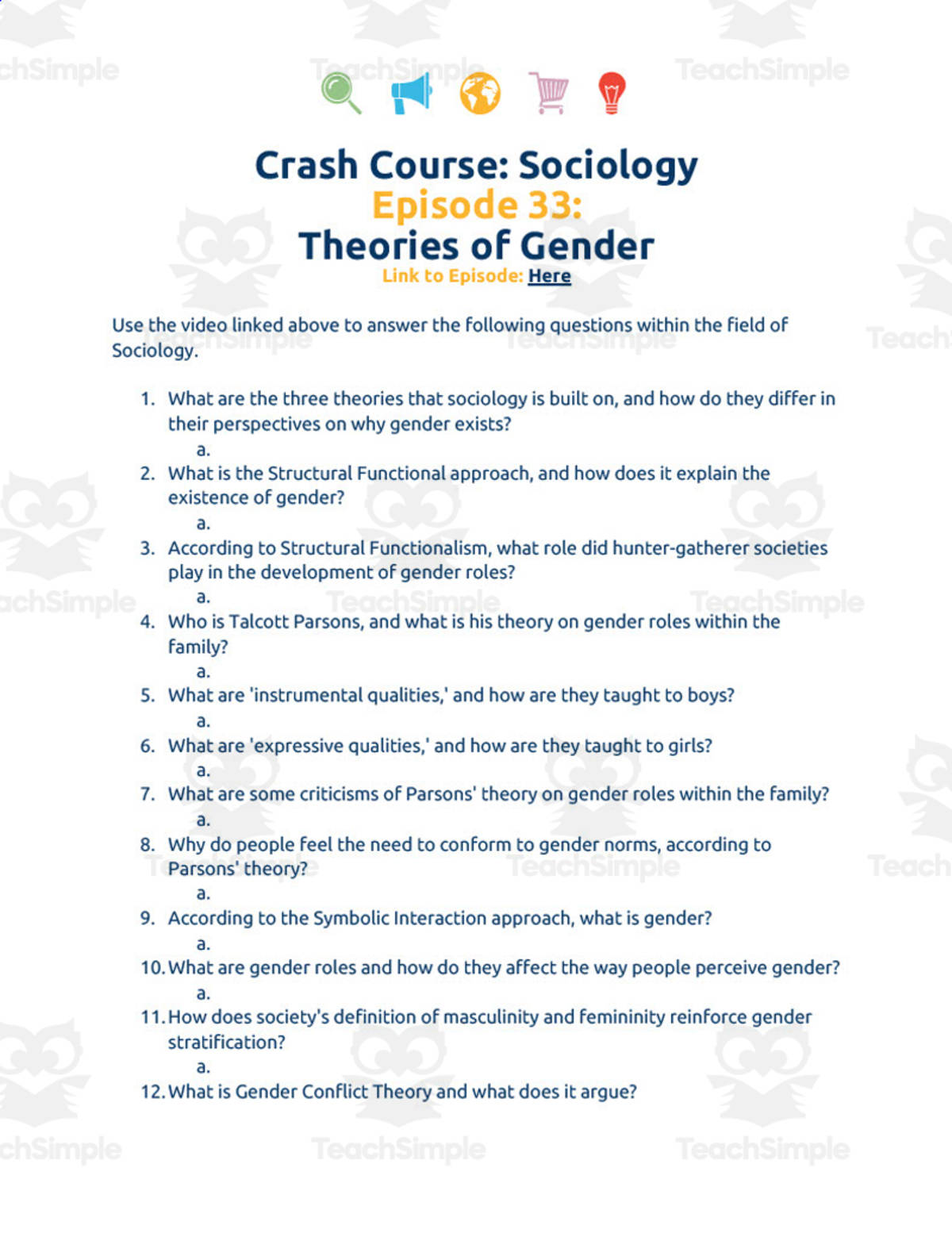An educational teaching resource from Ed Dynamic entitled Crash Course Sociology Episode Worksheet | 33 - Theories of Gender downloadable at Teach Simple.