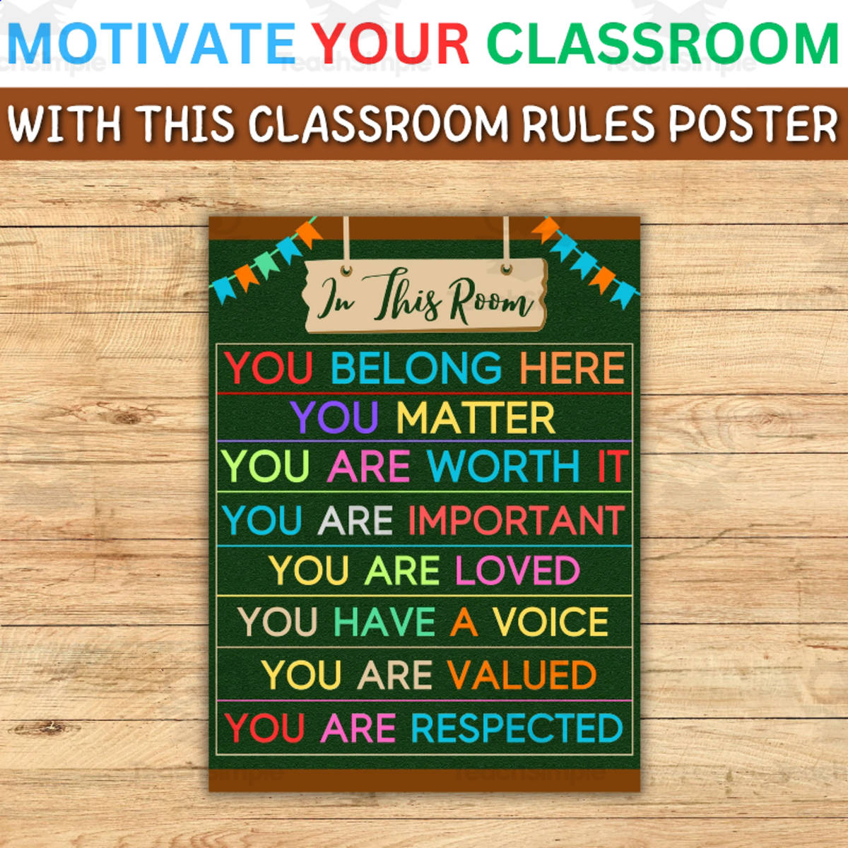 An educational teaching resource from Style Your Classroom entitled Create a Positive Learning Environment with Our 18X24 Rules Poster downloadable at Teach Simple.