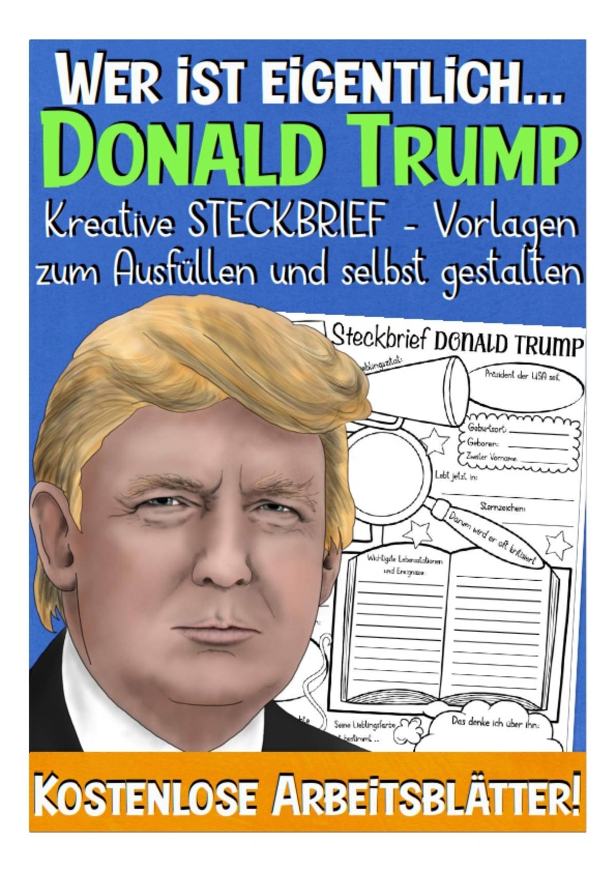An educational teaching resource from Better Teaching Resources entitled Creative Fact File Worksheets: Who is Donald Trump (German Version) downloadable at Teach Simple.
