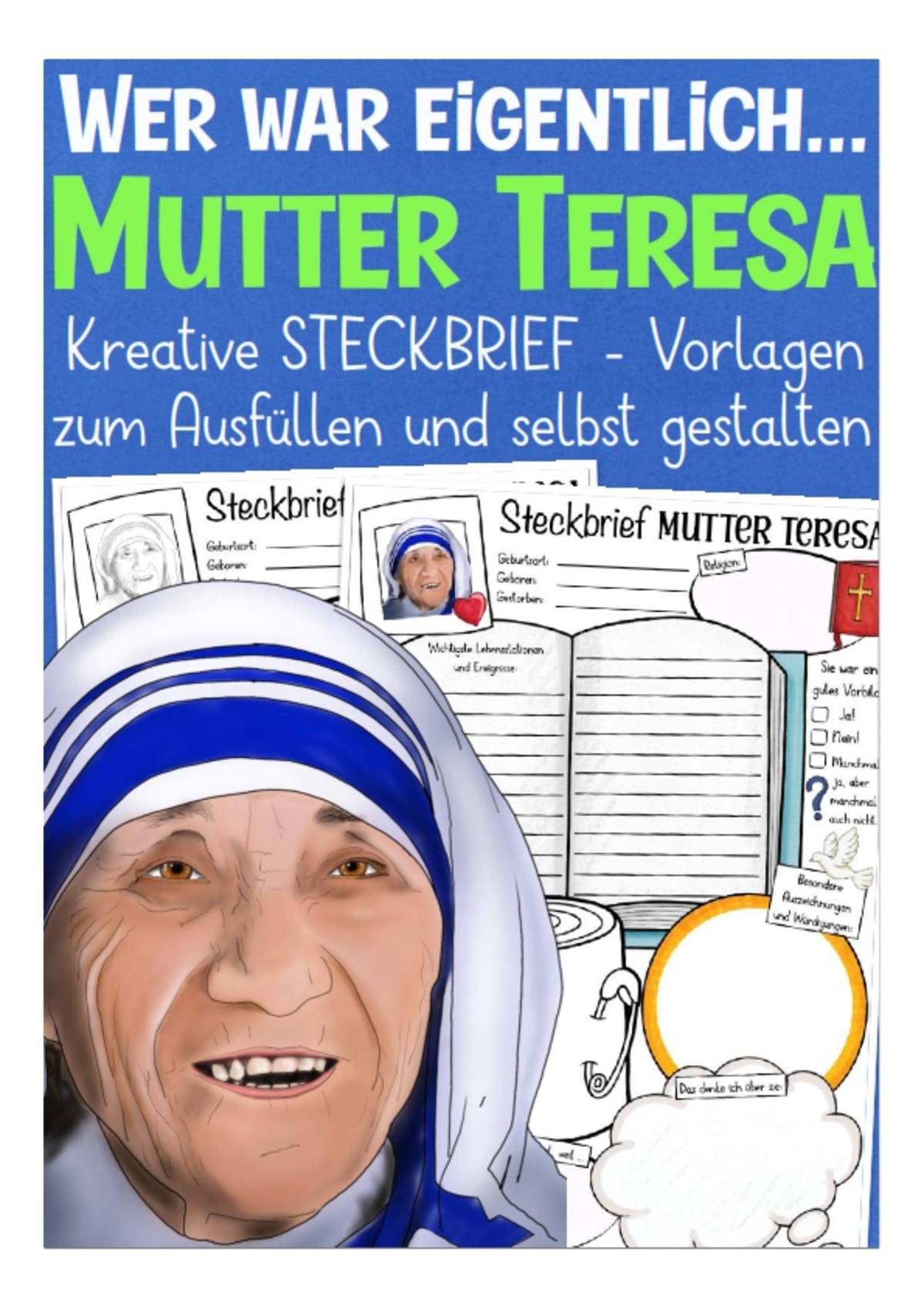 An educational teaching resource from Better Teaching Resources entitled Creative Fact File Worksheets: Who is Mother Teresa (German Version) downloadable at Teach Simple.