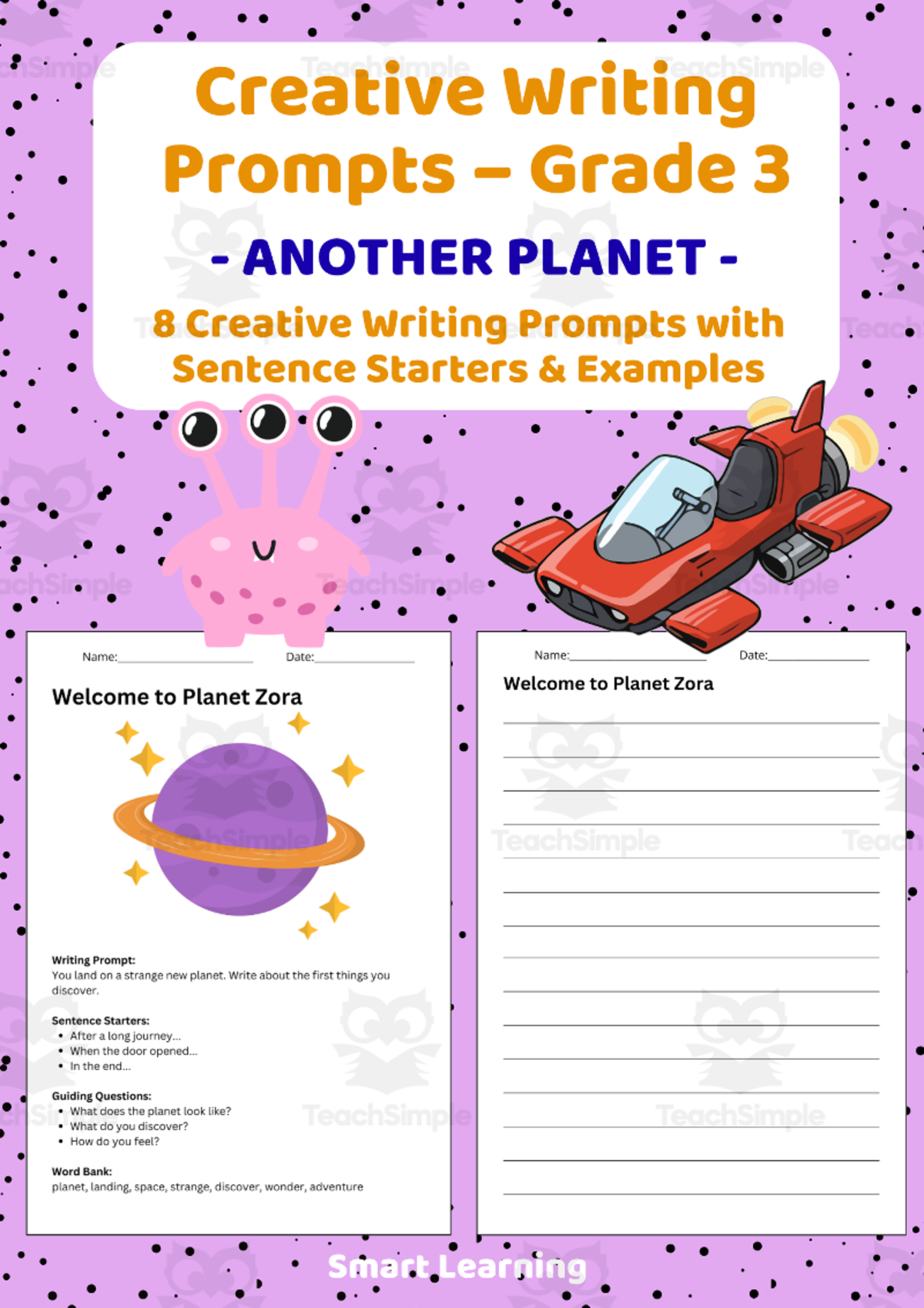 An educational teaching resource from Smart Learning Classroom entitled Creative Writing Prompts Grade 3 | A Day On Another Planet downloadable at Teach Simple.