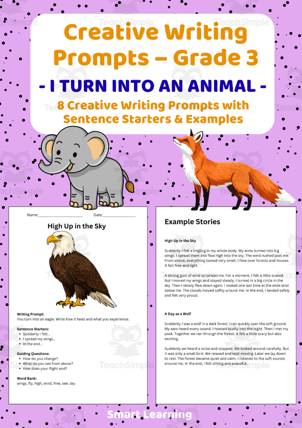 An educational teaching resource from Smart Learning Classroom entitled Creative Writing Prompts Grade 3 | I Turn Into an Animal downloadable at Teach Simple.