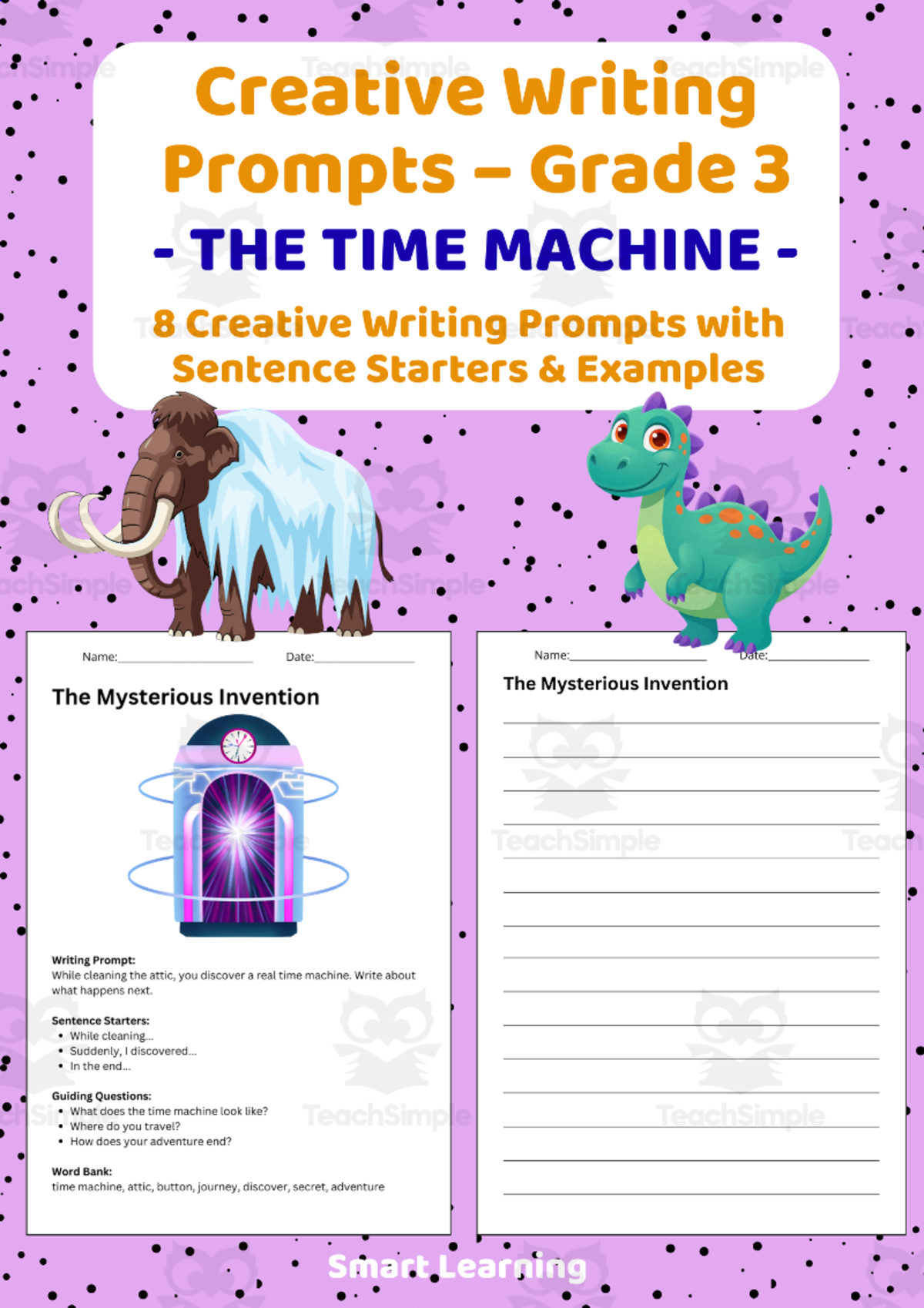 An educational teaching resource from Smart Learning Classroom entitled Creative Writing Prompts Grade 3 | The Time Machine downloadable at Teach Simple.