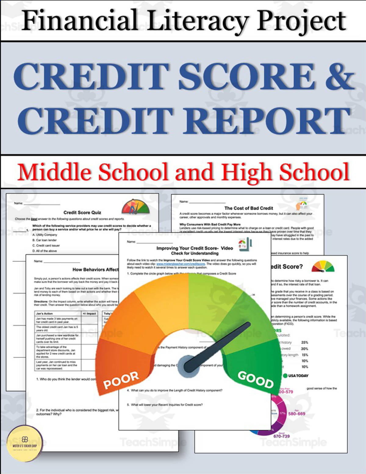 An educational teaching resource from Mister G's Teacher Shop entitled Credit Score and Credit Report Financial Literacy Project downloadable at Teach Simple.