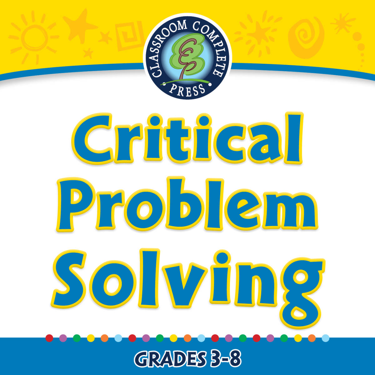 An educational teaching resource from Classroom Complete Press entitled Critical Thinking: Critical Problem Solving - FLASH-MAC downloadable at Teach Simple.