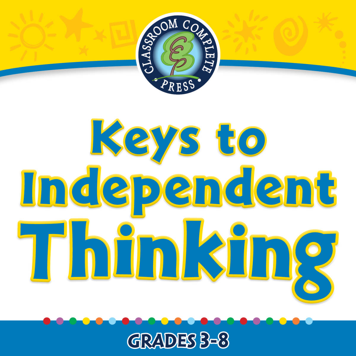 An educational teaching resource from Classroom Complete Press entitled Critical Thinking: Keys to Independent Thinking - FLASH-MAC downloadable at Teach Simple.