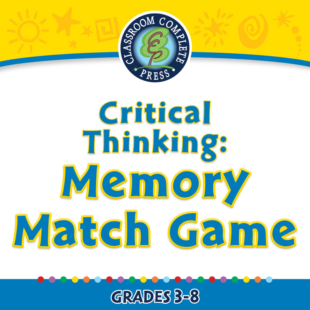 An educational teaching resource from Classroom Complete Press entitled Critical Thinking: Memory Match - FLASH-MAC downloadable at Teach Simple.