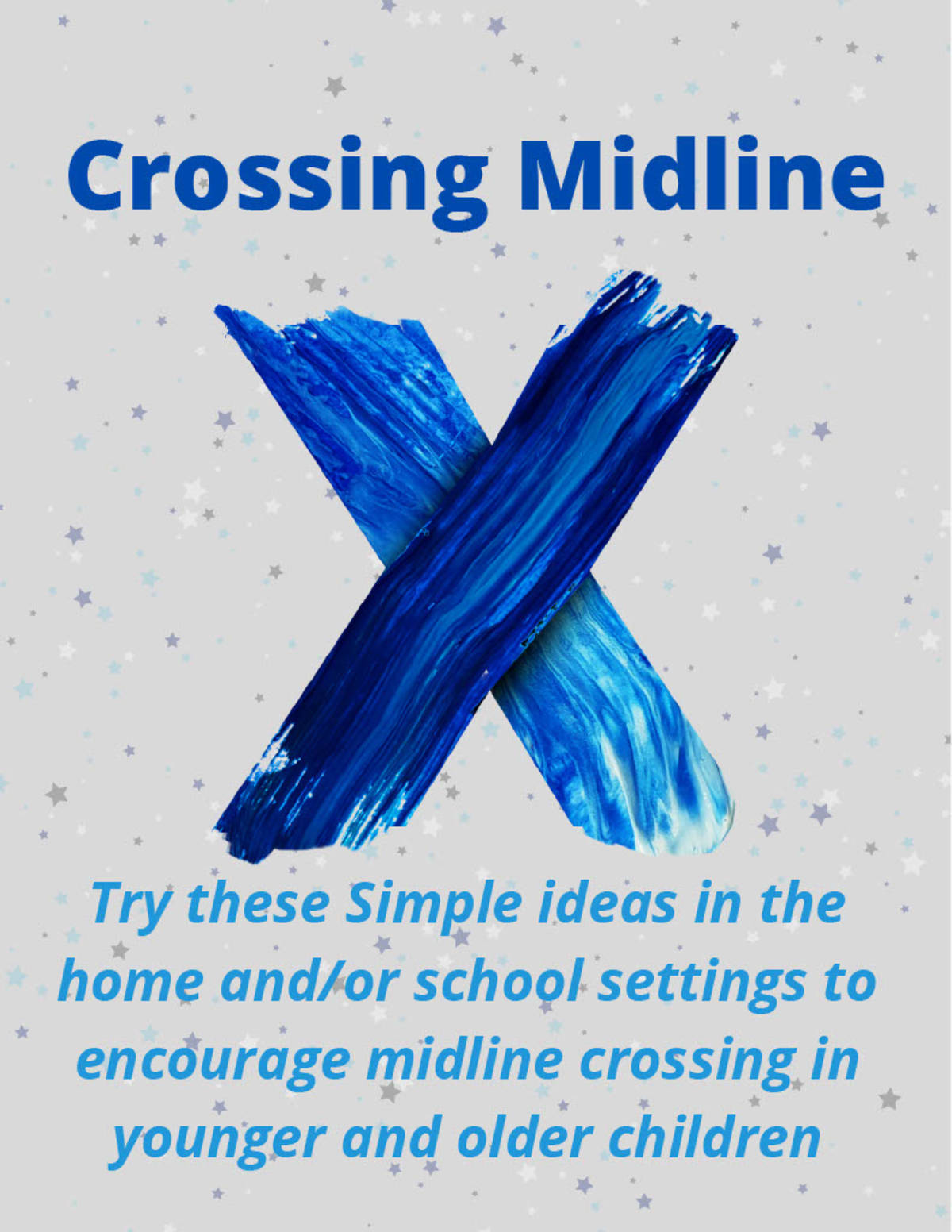 An educational teaching resource from Miracles and Moree Therapy LLC entitled Crossing Midline Ideas downloadable at Teach Simple.