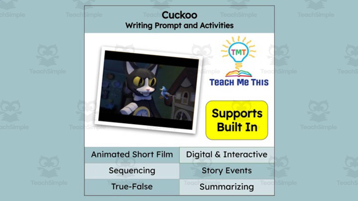 An educational teaching resource from Teach Me This entitled Cuckoo Animated Writing Activity | Short Film downloadable at Teach Simple.