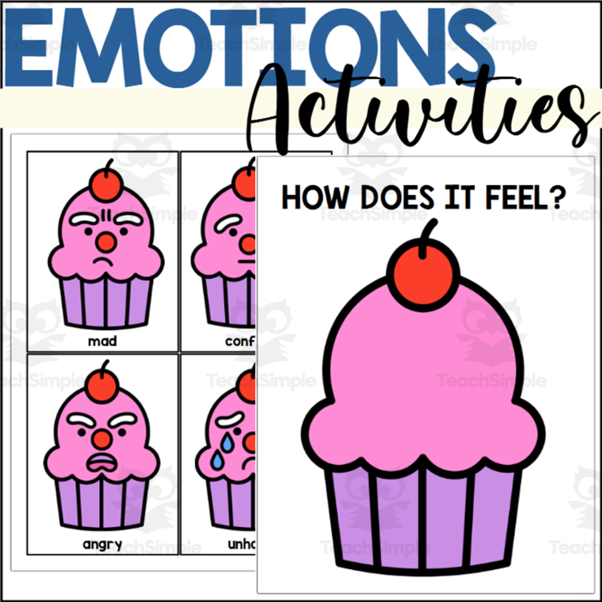 An educational teaching resource from The Connett Connection entitled Cupcake Emotions downloadable at Teach Simple.