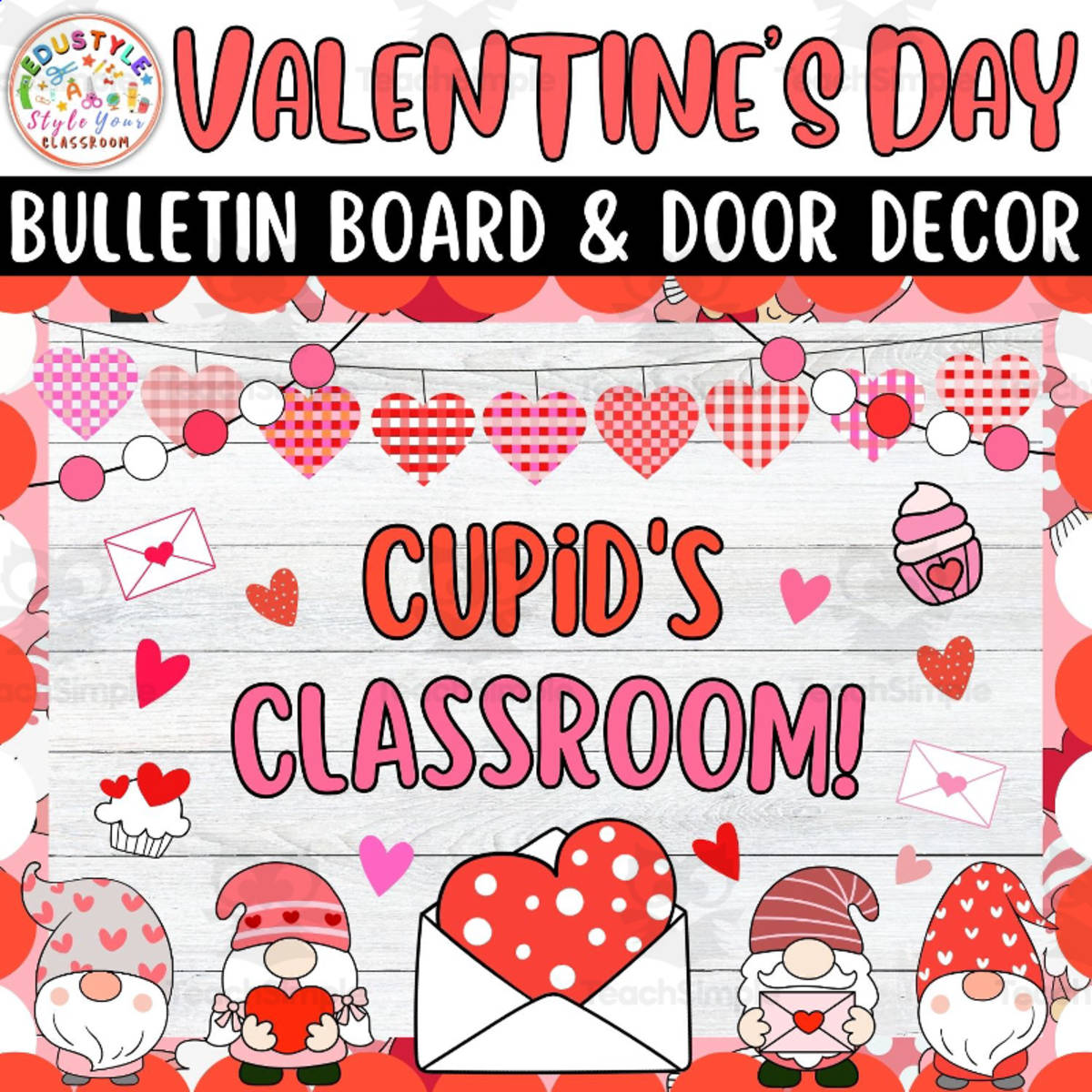 An educational teaching resource from Style Your Classroom entitled Cupid's Classroom!: Feb & Valentine's Day Bulletin Boards & Door Decor downloadable at Teach Simple.