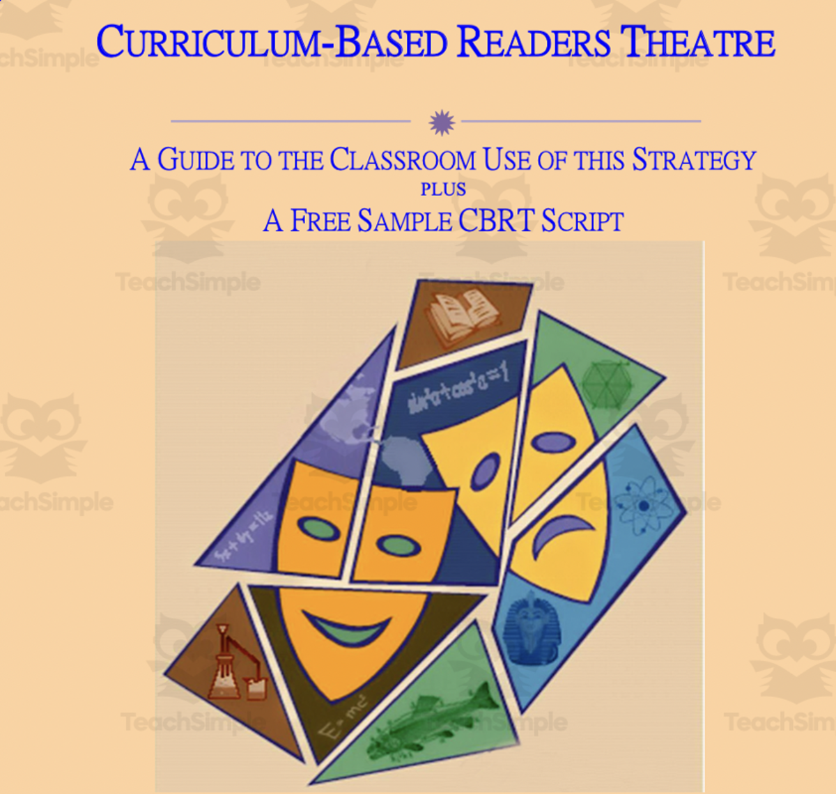 An educational teaching resource from Rosalind Flynn entitled CURRICULUM-BASED READERS THEATRE: A Guide to the Classroom Use of this Strategy downloadable at Teach Simple.