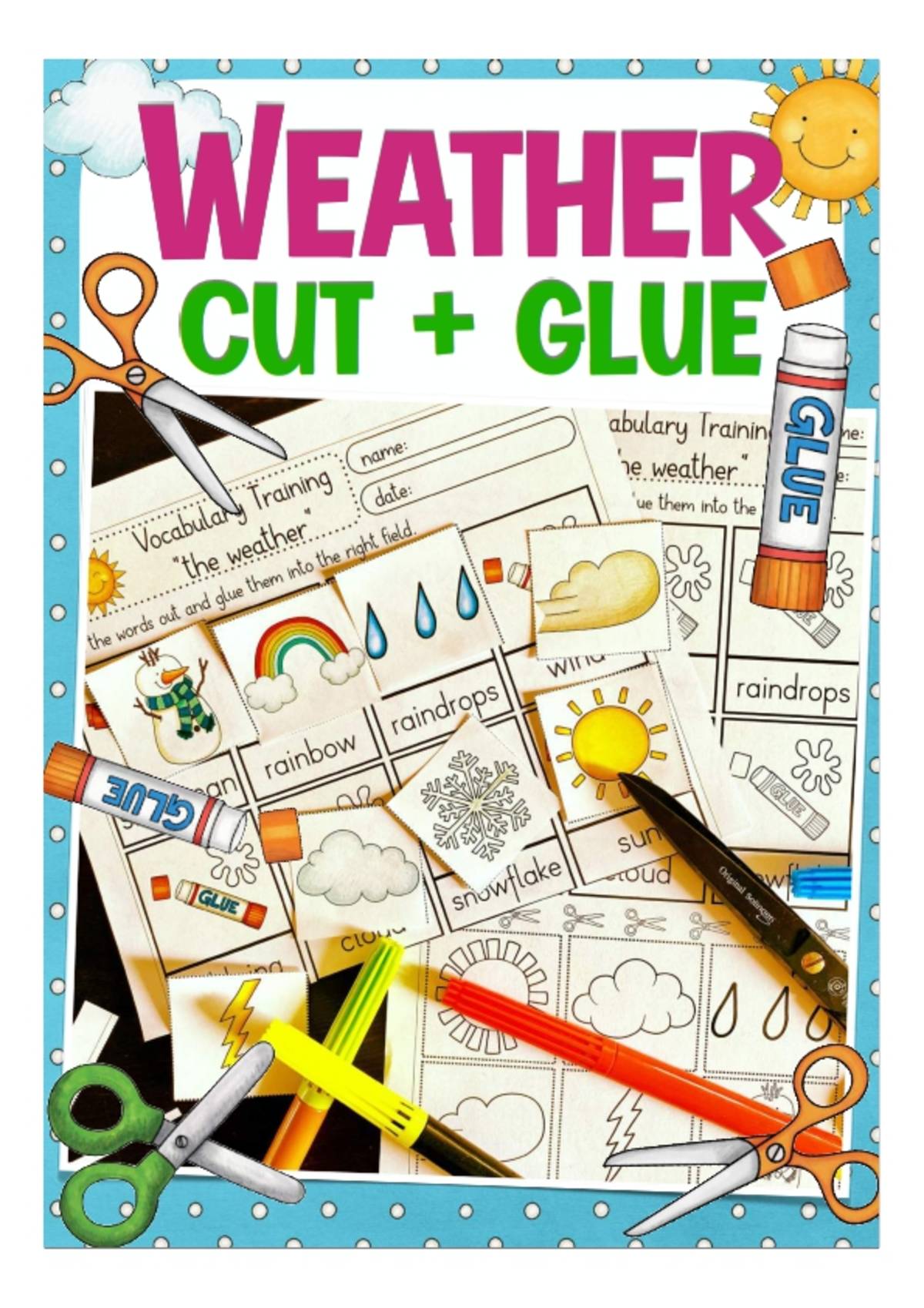 An educational teaching resource from Better Teaching Resources entitled Cut & Glue: Weather downloadable at Teach Simple.