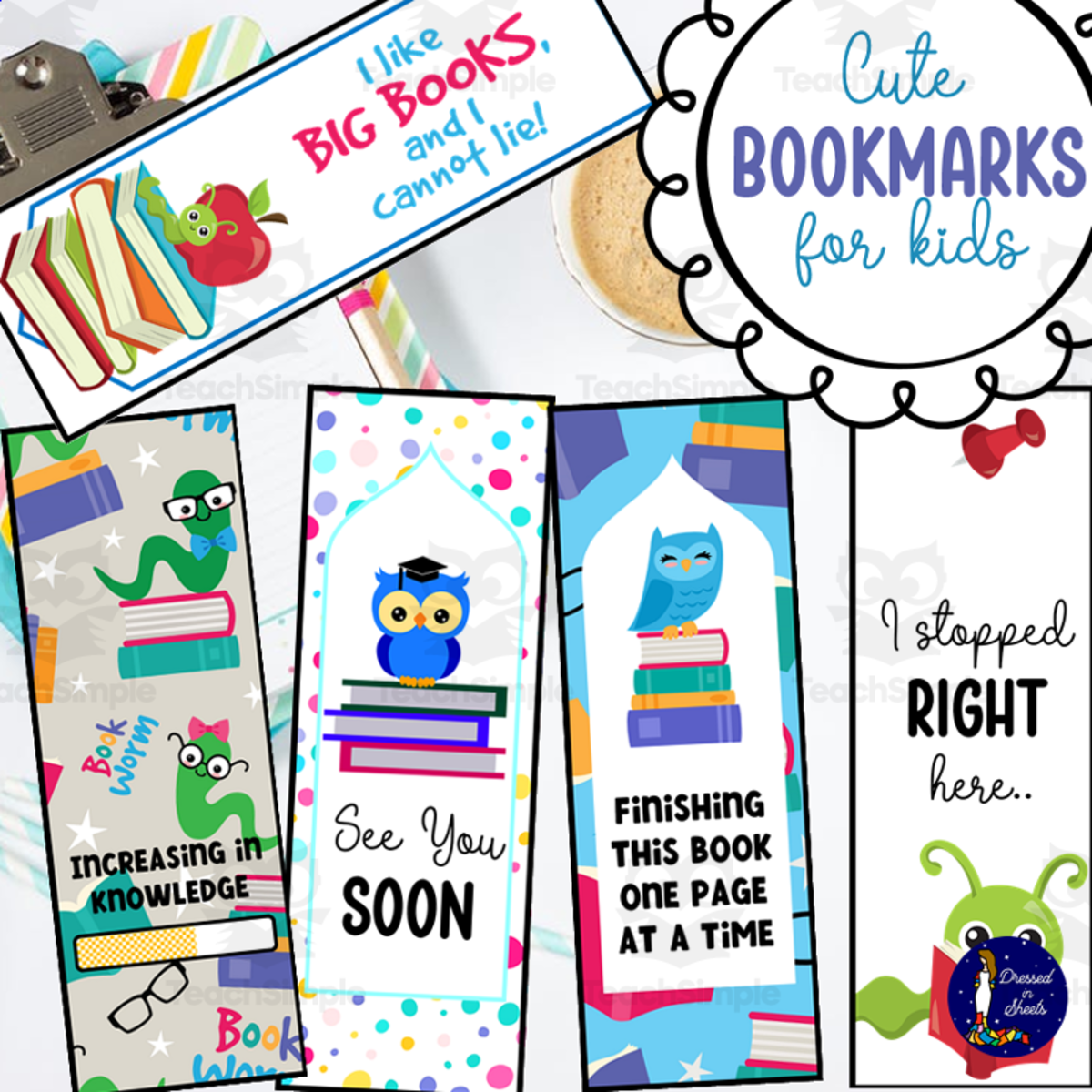 An educational teaching resource from Soumara Siddiqui entitled Cute Bookmarks for Kids downloadable at Teach Simple.
