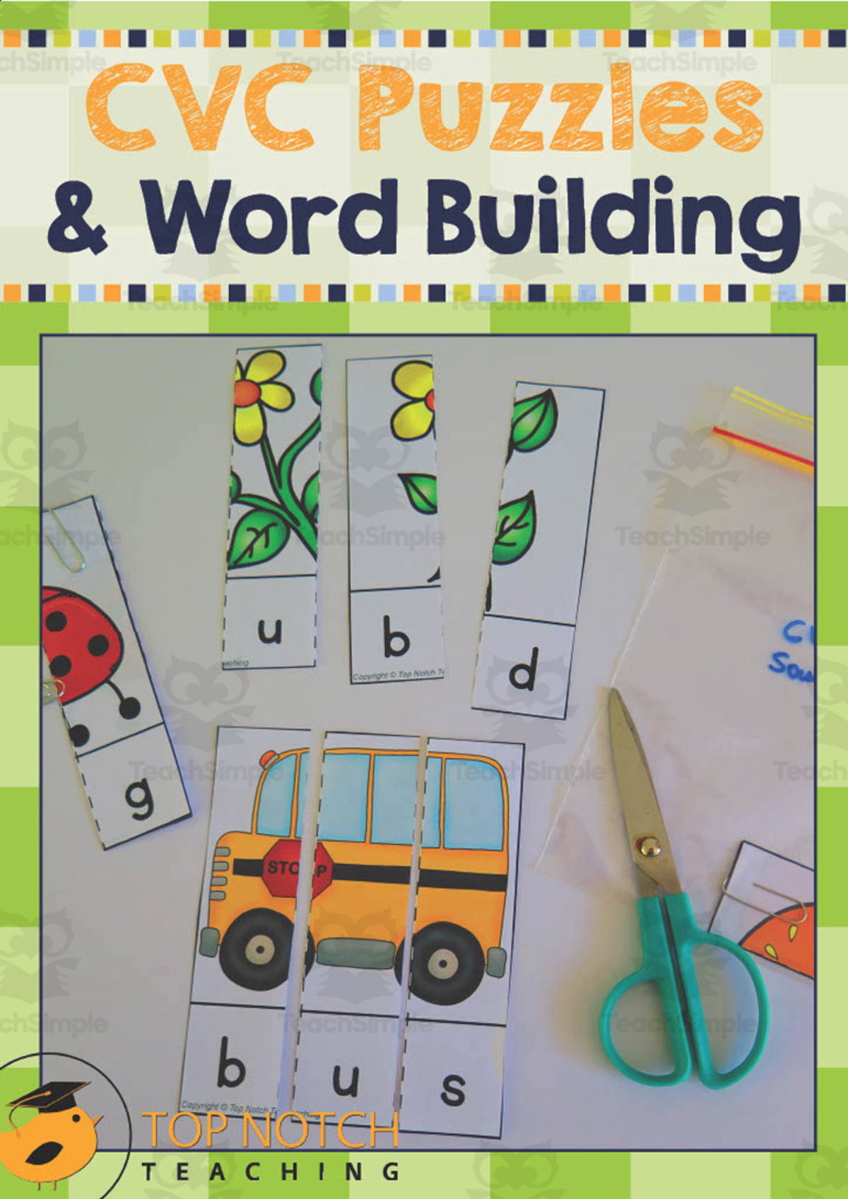 An educational teaching resource from Top Notch Teaching entitled CVC Puzzles & Word Building Activities downloadable at Teach Simple.